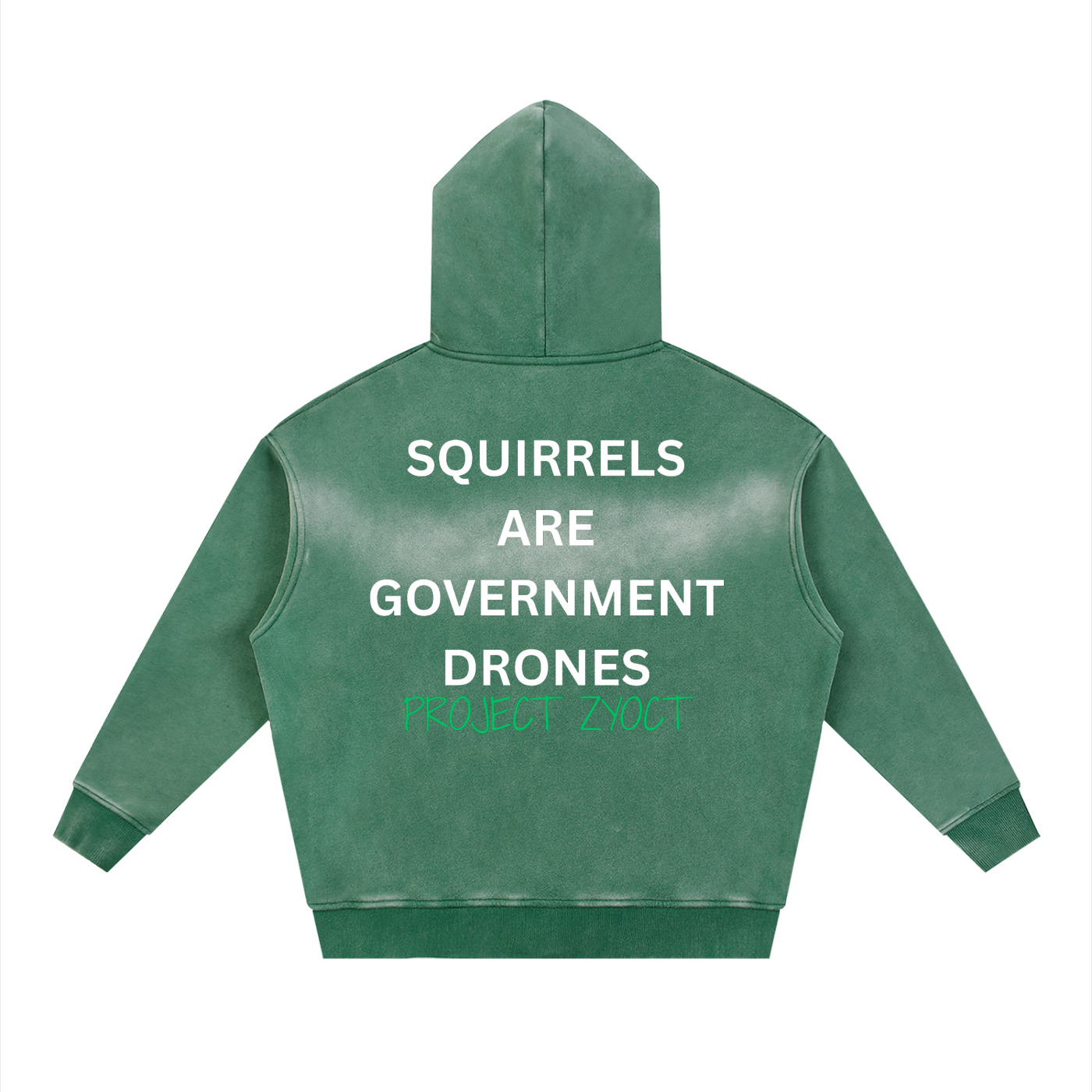 "Squirrels Are Government Drones" Faded Zipper Hoodie