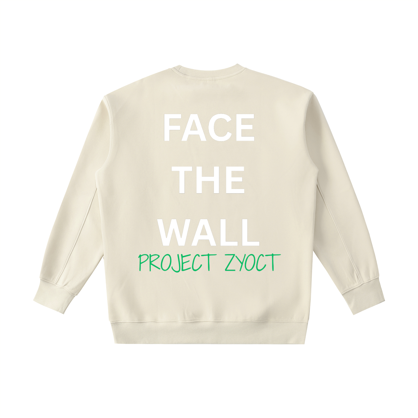 "Face the Wall" Heavyweight Sweatshirt
