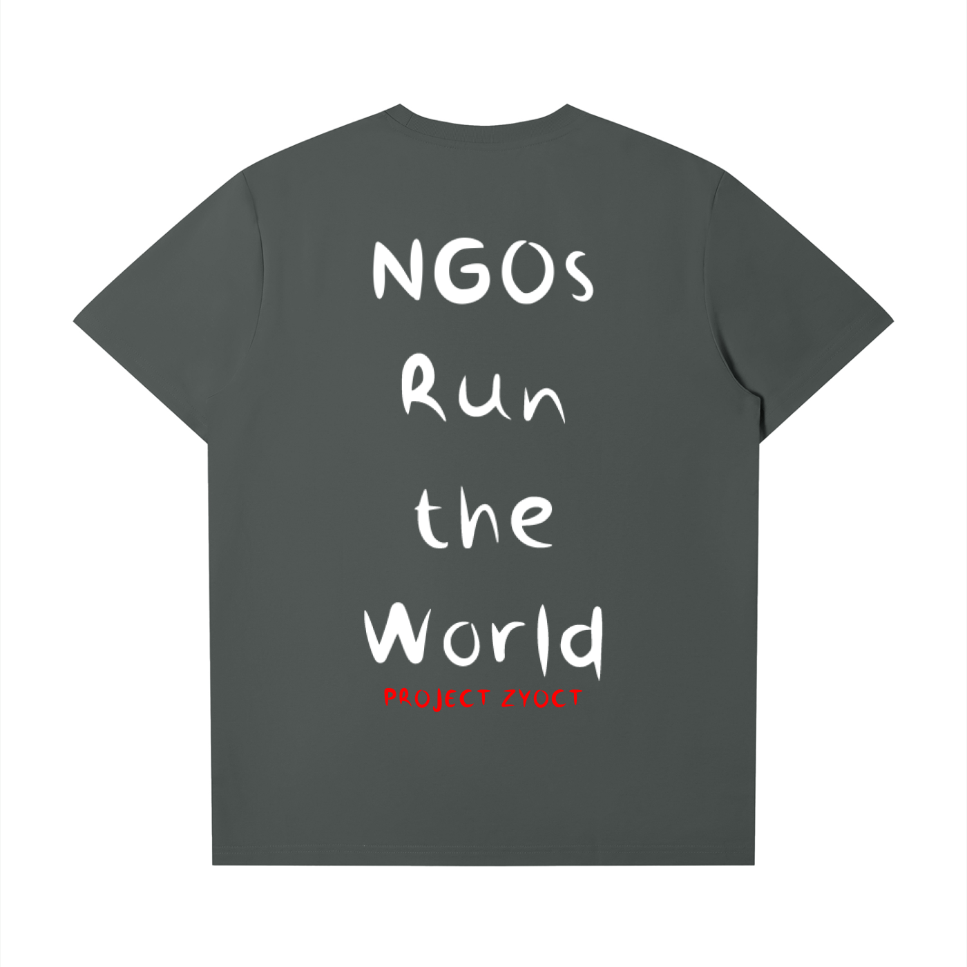"NGOs Run the World" T-Shirt