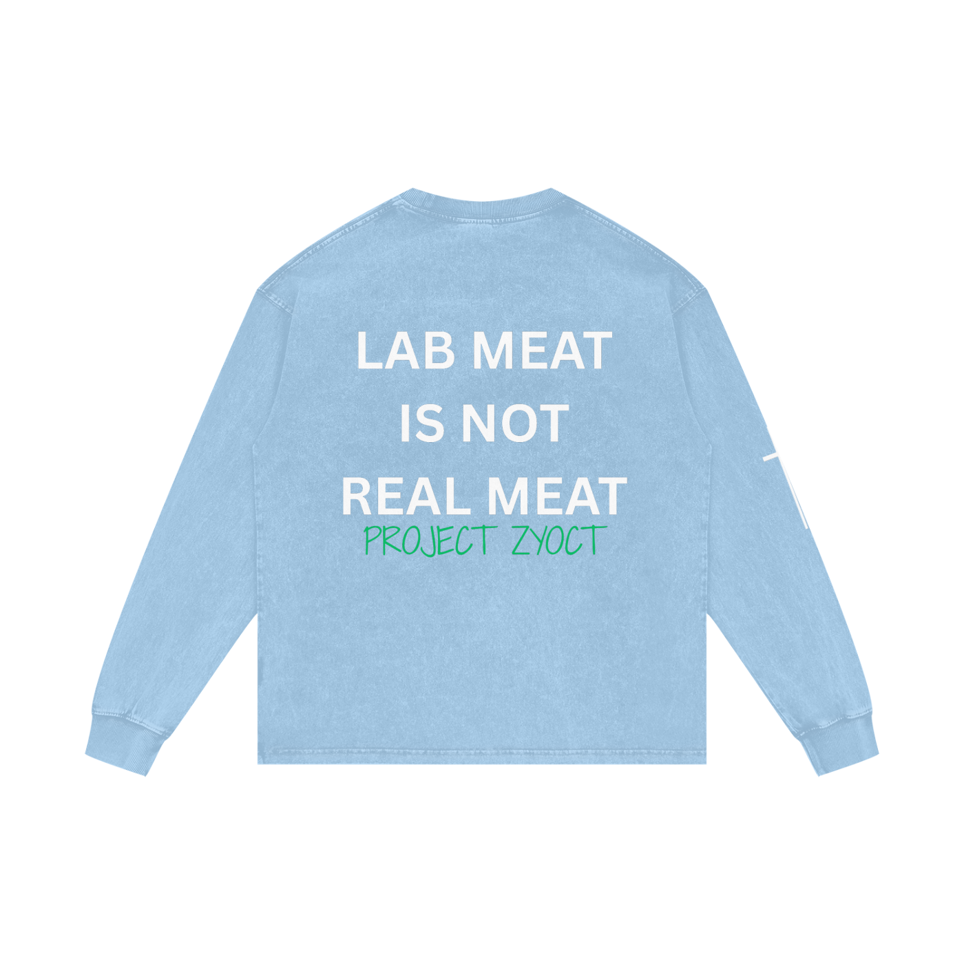 "Lab Meat is Not Real Meat" Acid Wash Long Sleeve