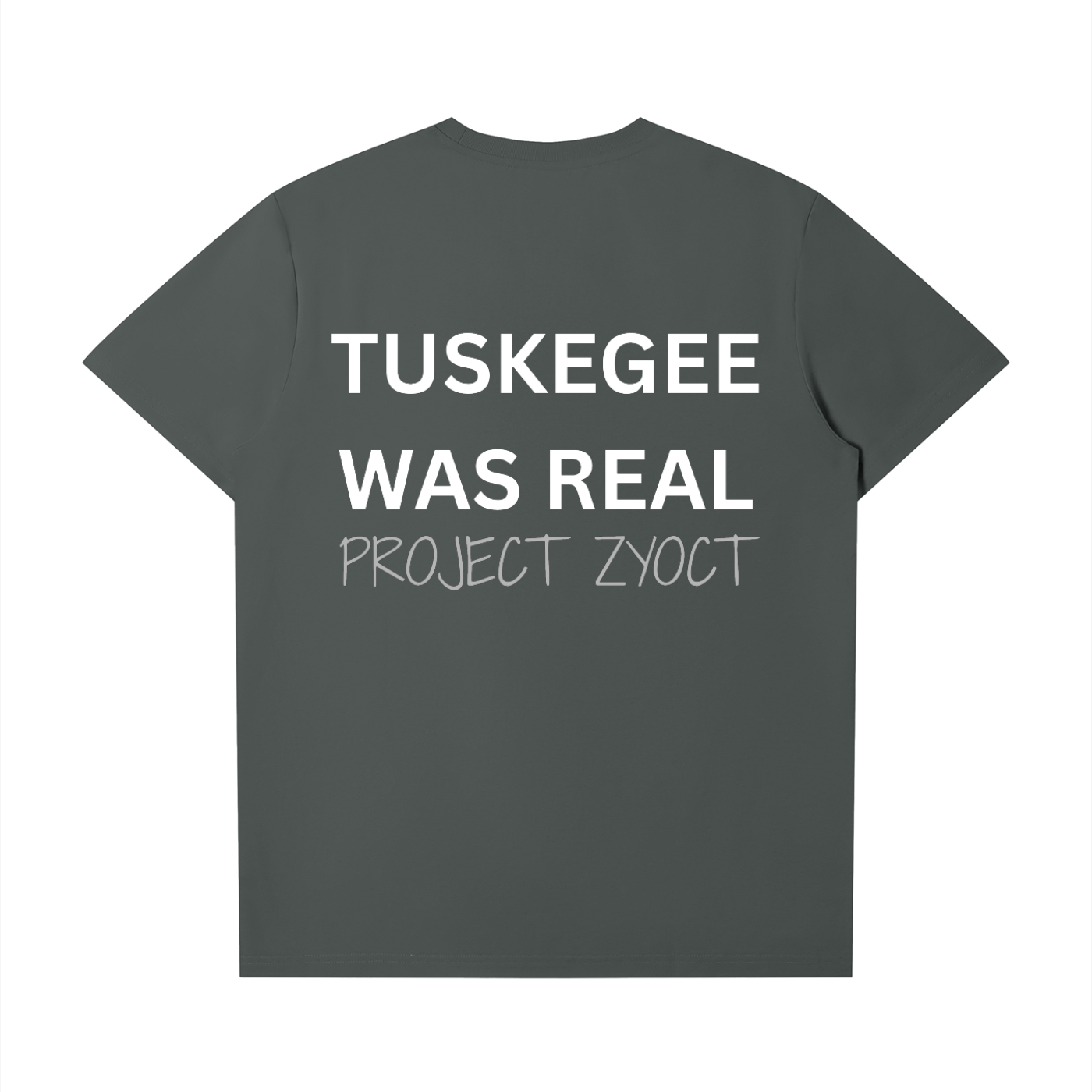 "Tuskegee Was Real" T-Shirt