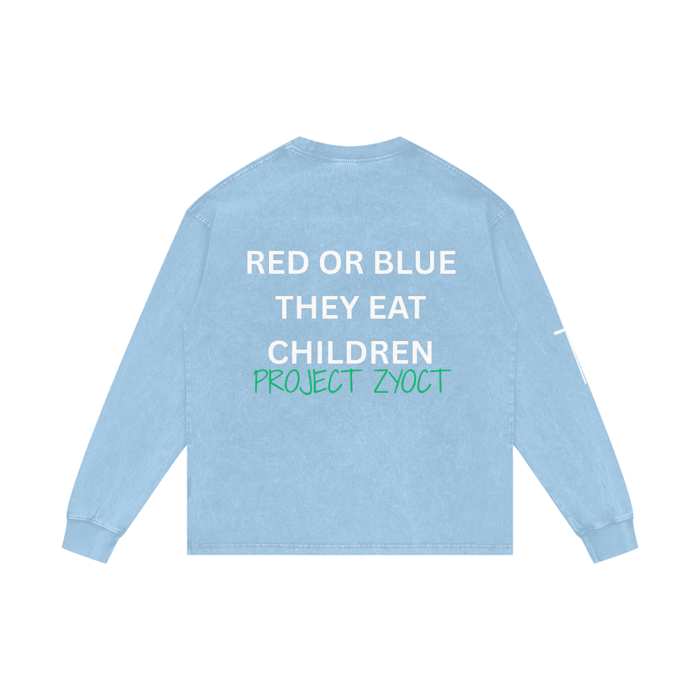 "Red or Blue They Eat Children" Acid Wash Long Sleeve
