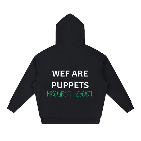 "WEF Are Puppets" Heavyweight Hoodie