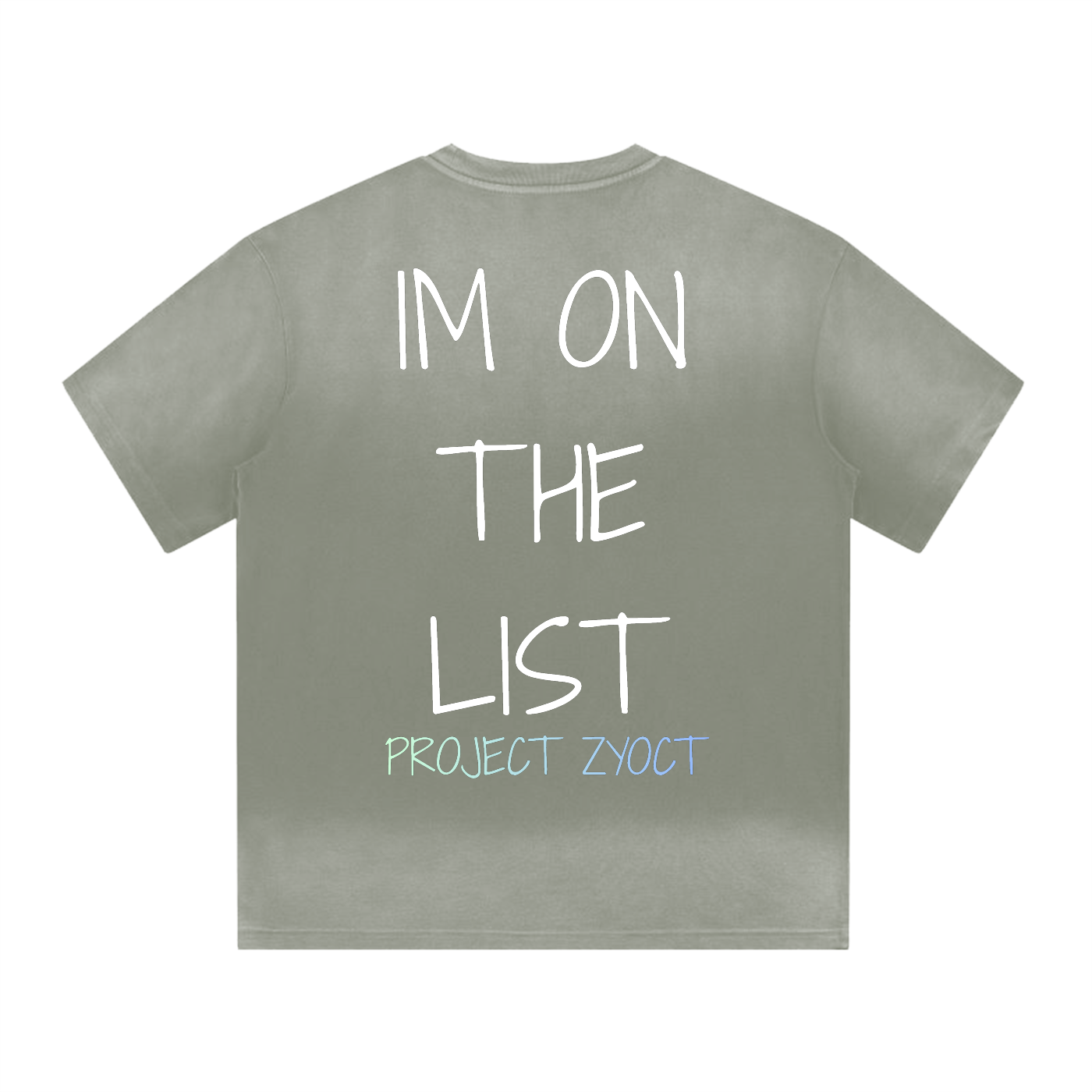 “IM ON THE LIST” Shape Gradient Washed T-Shirt