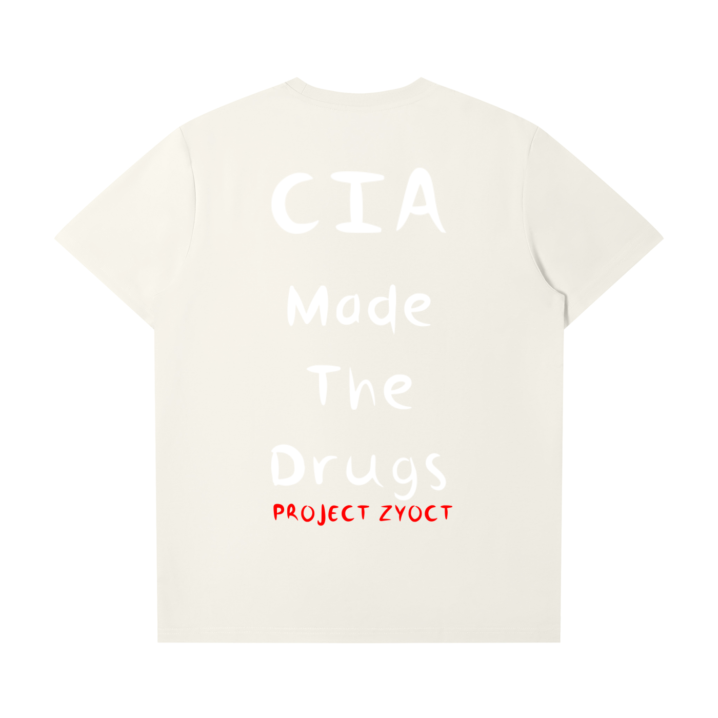 "CIA Made the Drugs" T-Shirt