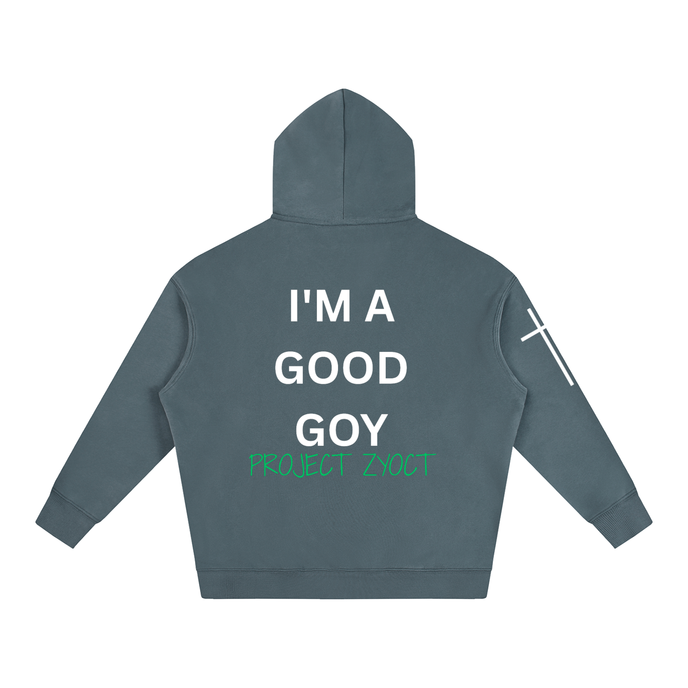 "I'm a Good Goy" Oversize Hoodie