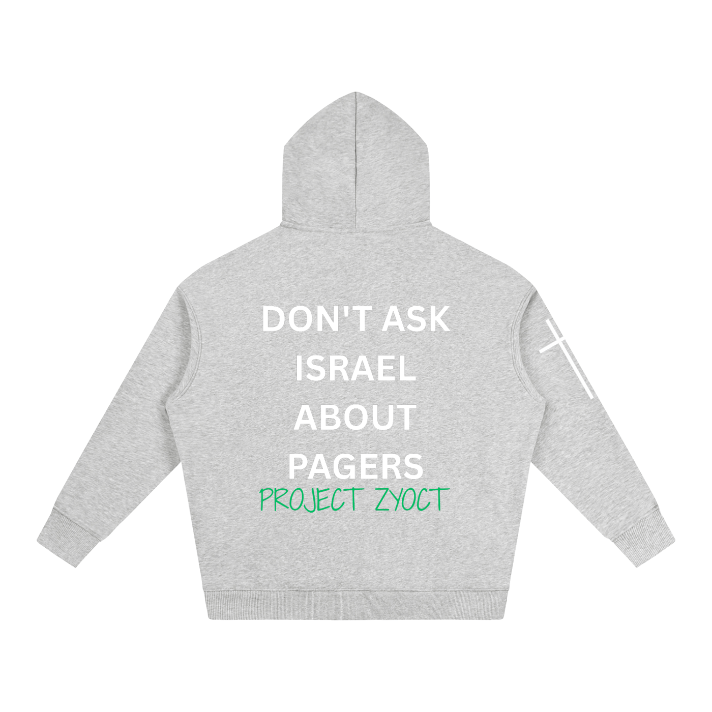 "Don't Ask Israel About Pagers" Oversize Hoodie