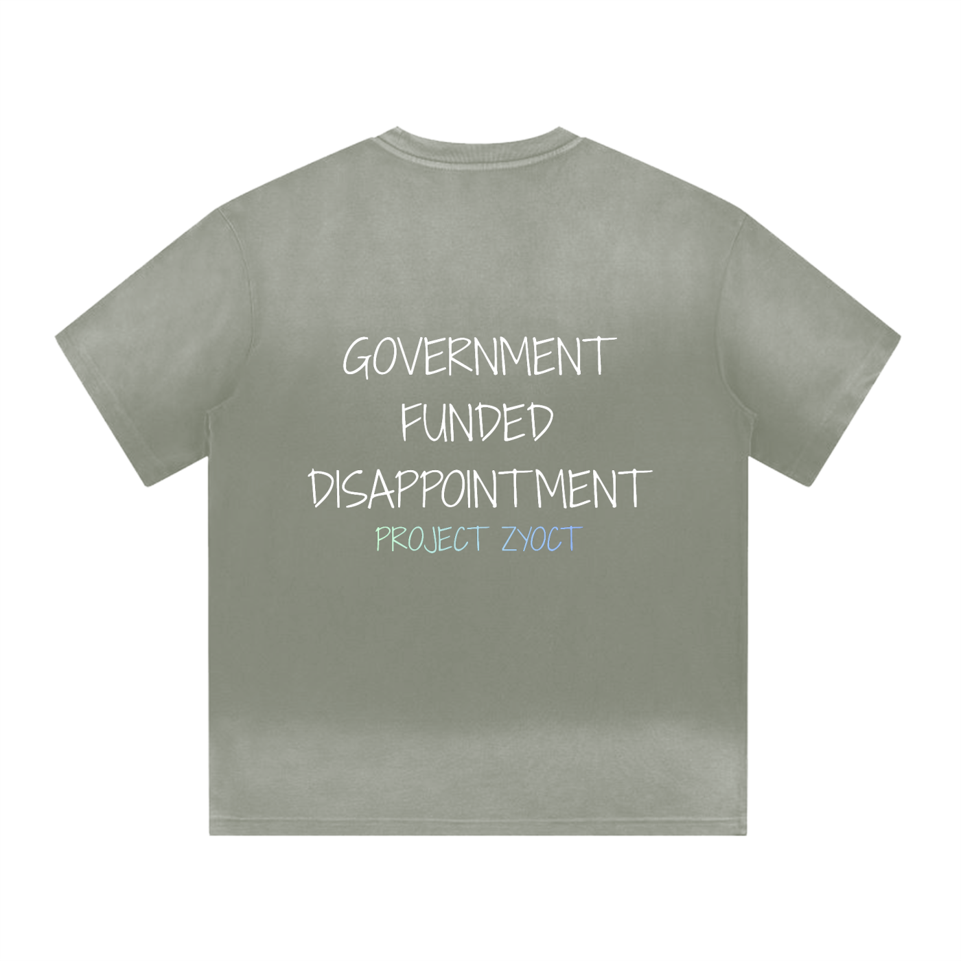 “Government Funded Disappointment” Shape Gradient Washed T-Shirt