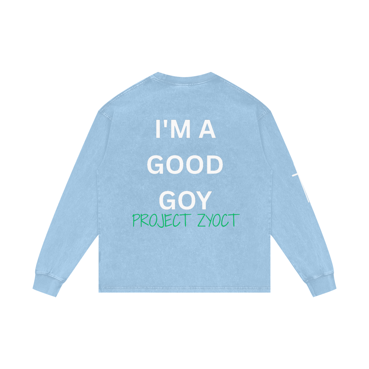 "I'm a Good Goy" Acid Wash Long Sleeve