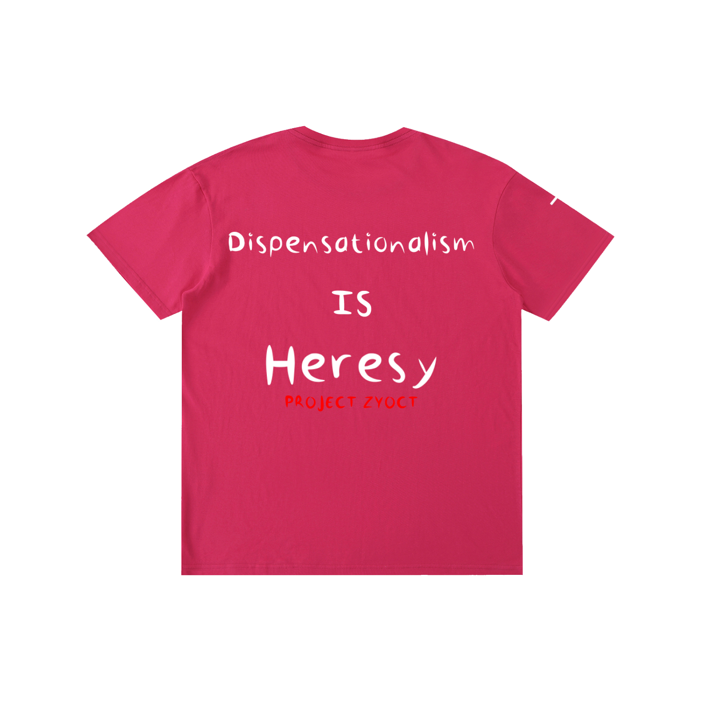 "Dispensationalism IS Heresy" Cotton T-Shirt