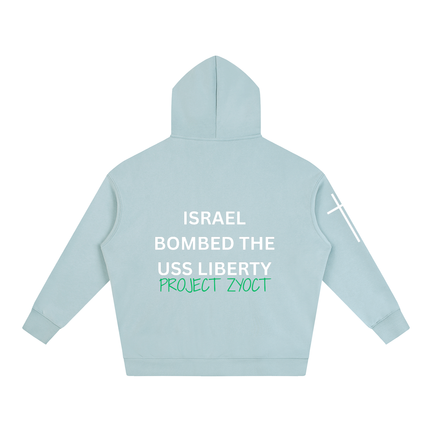 "Israel Bombed the USS Liberty" Oversize Hoodie