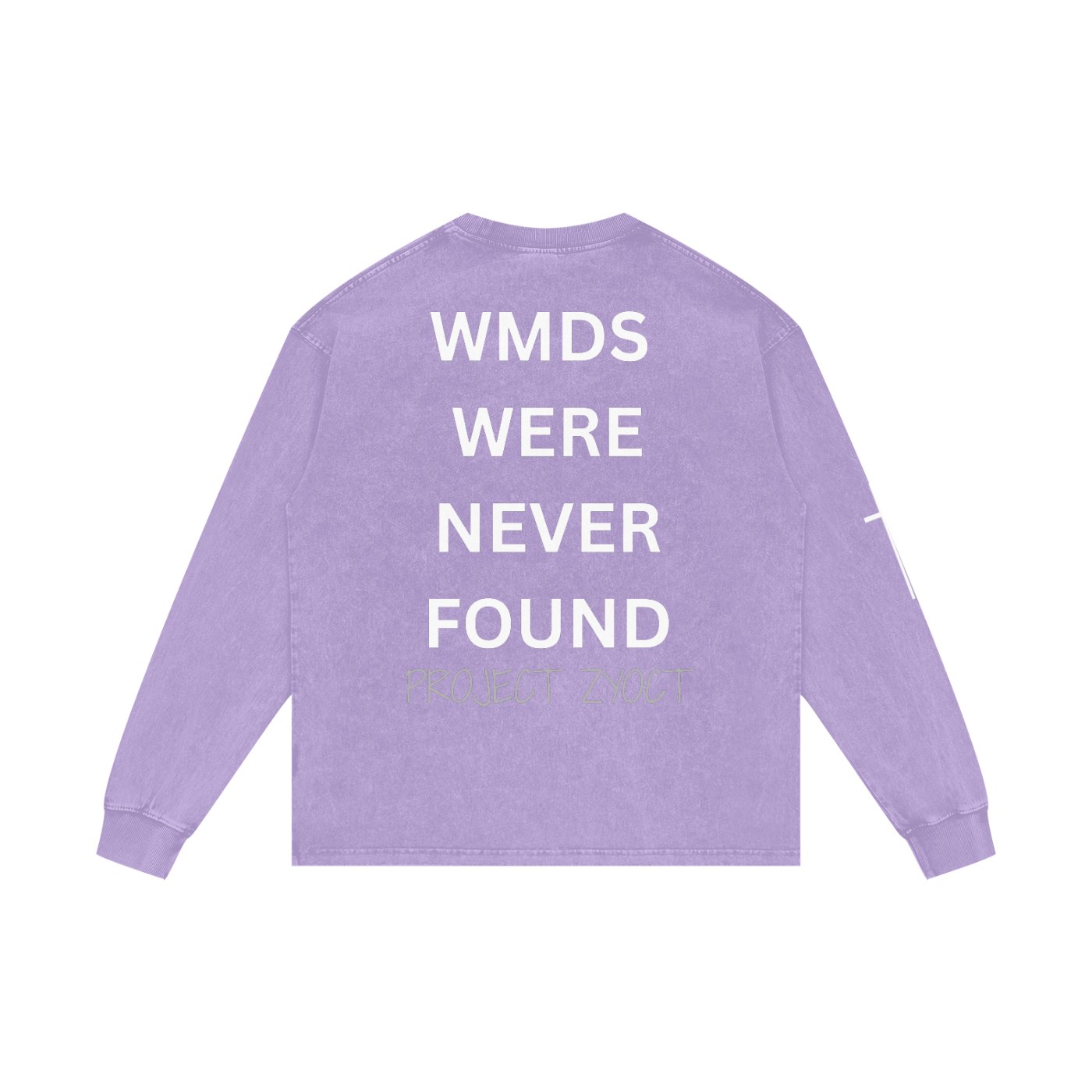 "WMDs Were Never Found" Acid Wash Long Sleeve
