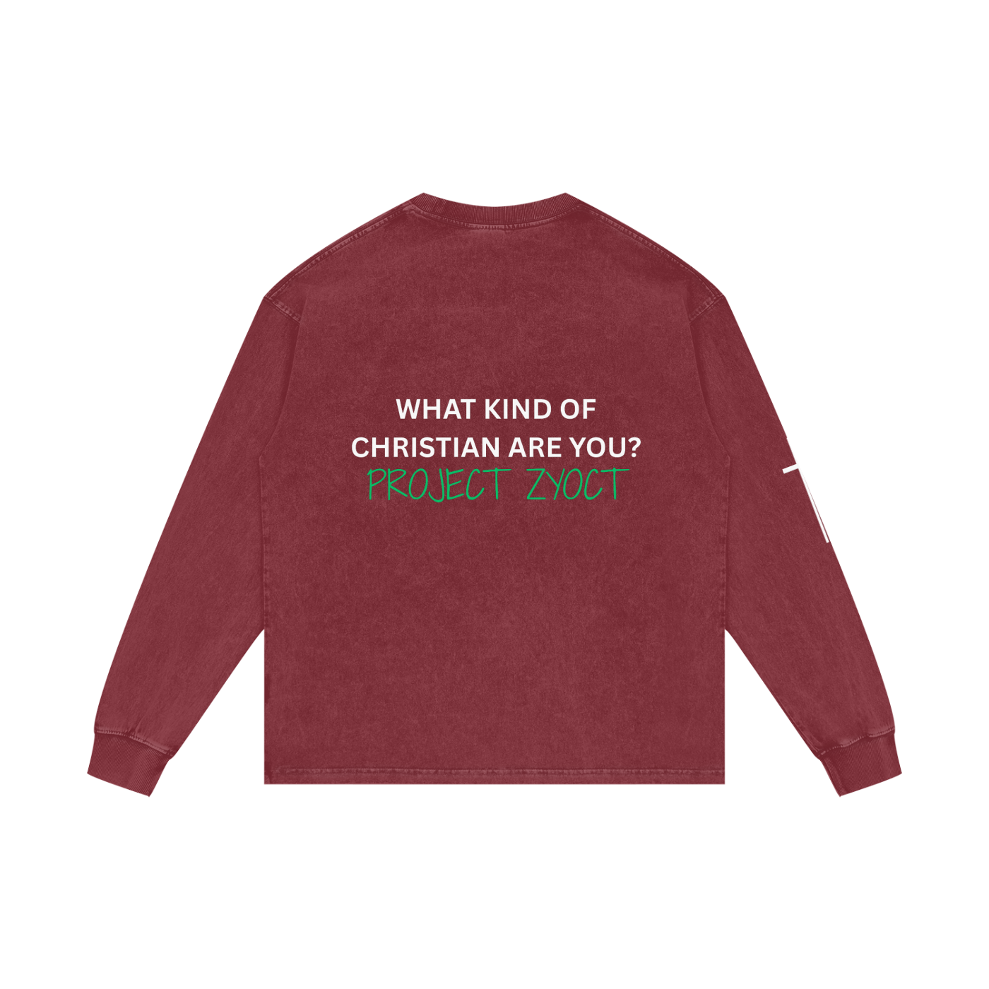 "What Kind of Christian" Acid Wash Long Sleeve