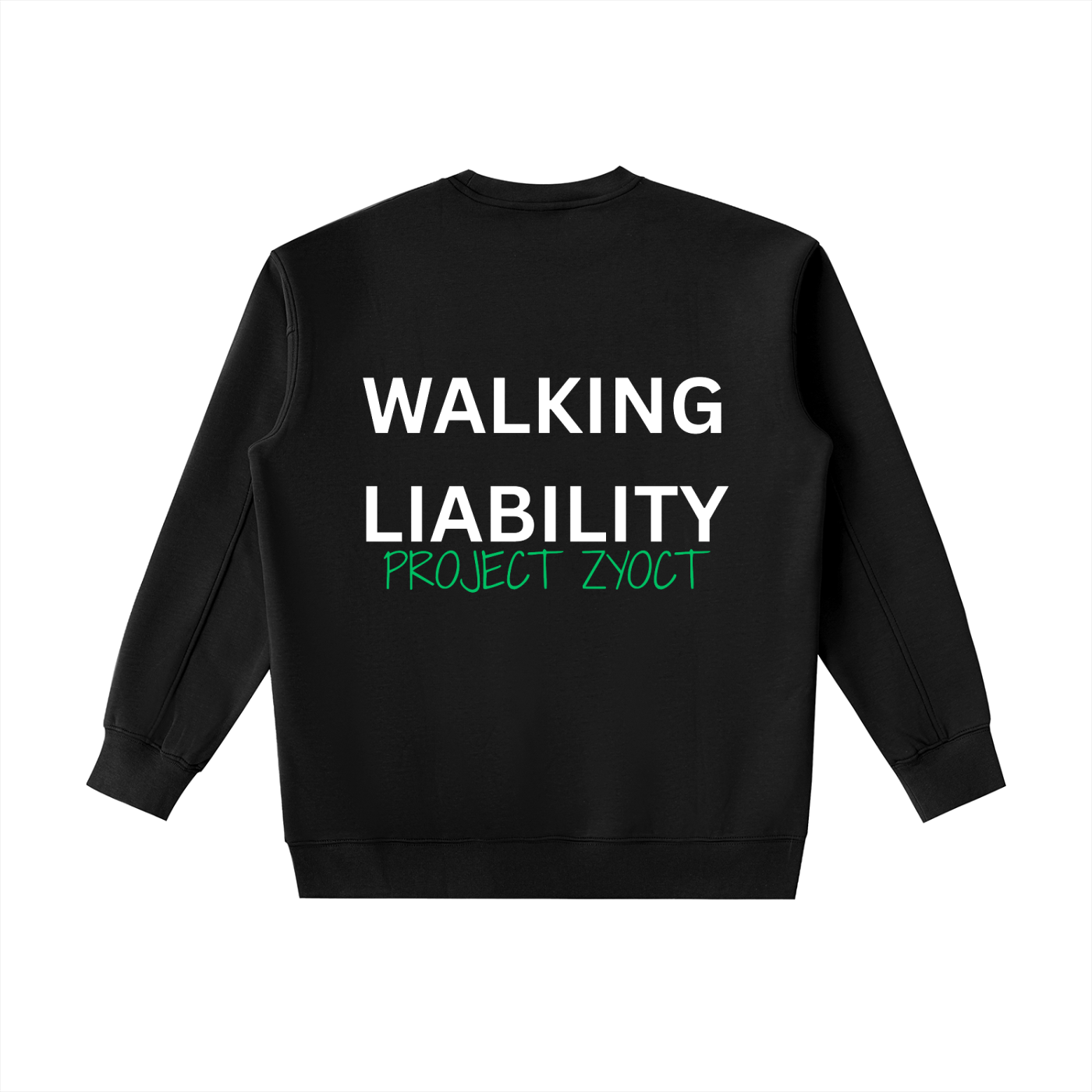 "Walking Liability" Heavyweight Sweatshirt
