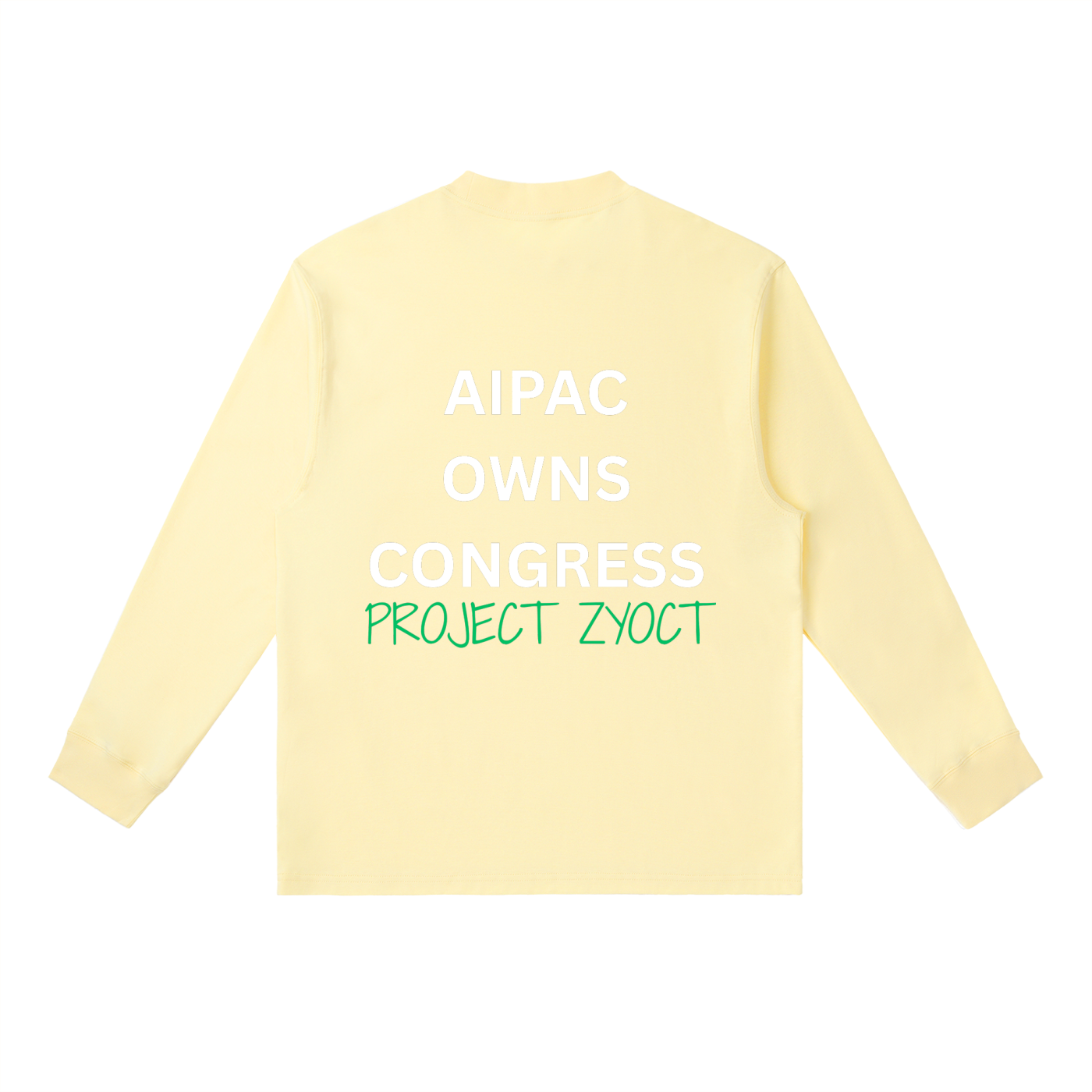 "AIPAC Owns Congress" Long Sleeve