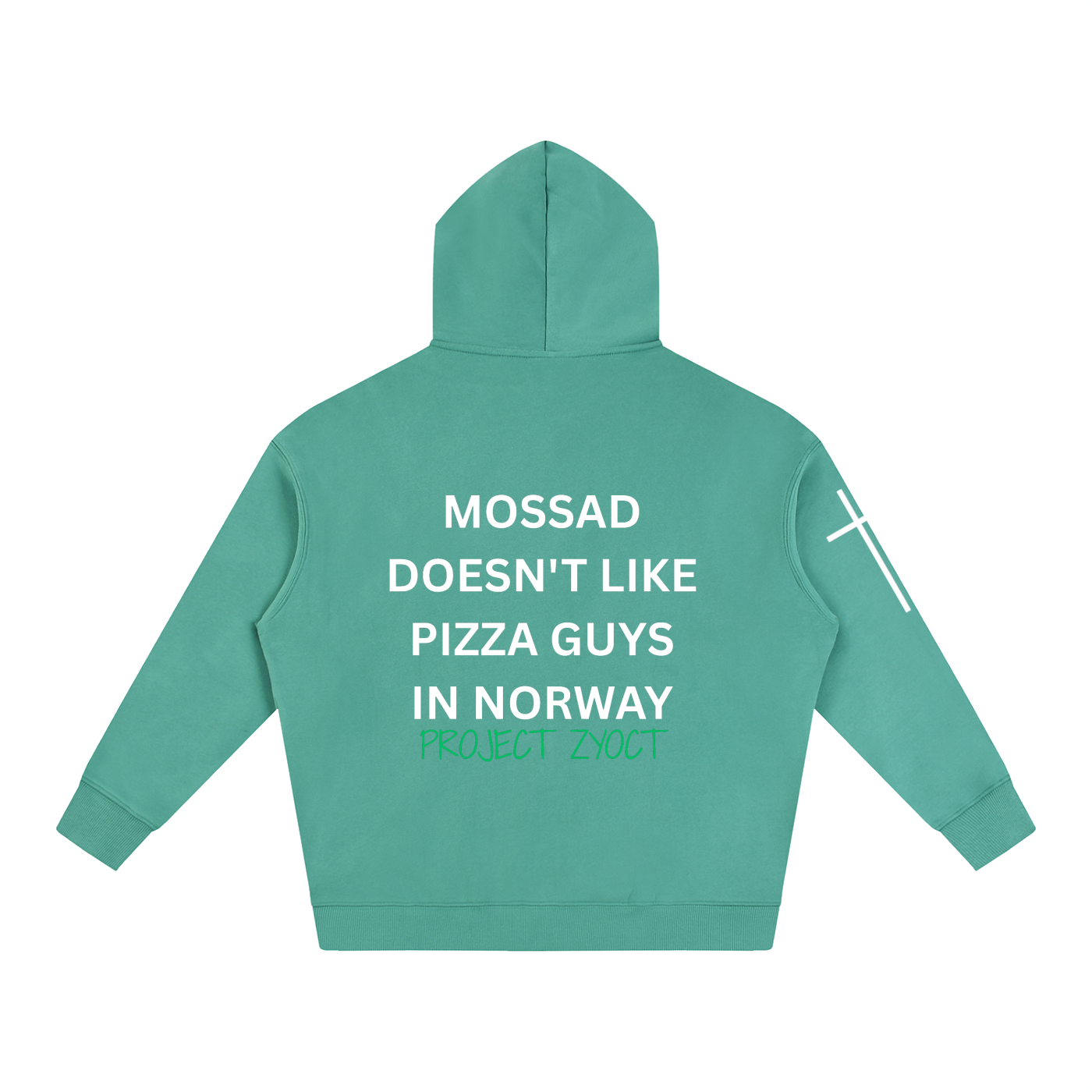 "Mossad doesn't like pizza guys in Norway" Oversize Hoodie