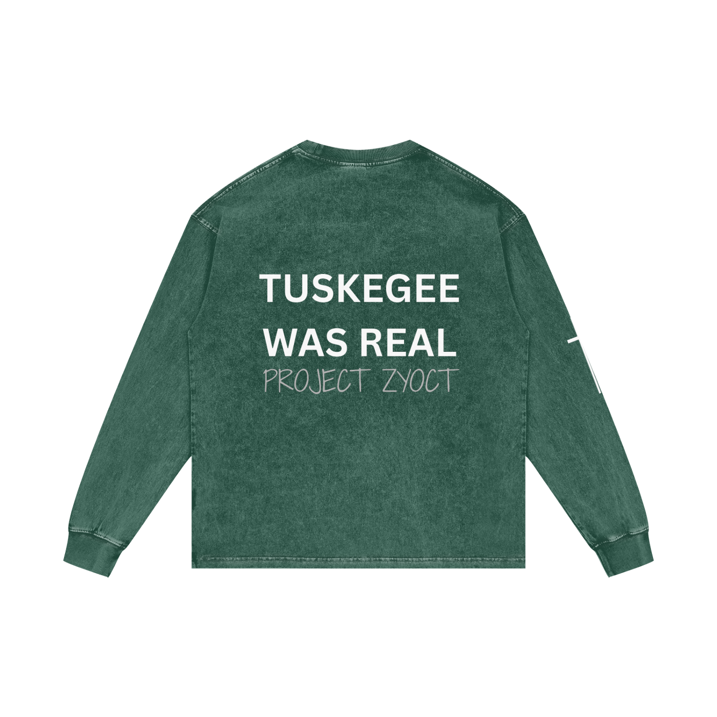 "Tuskegee Was Real" Acid Wash Long Sleeve
