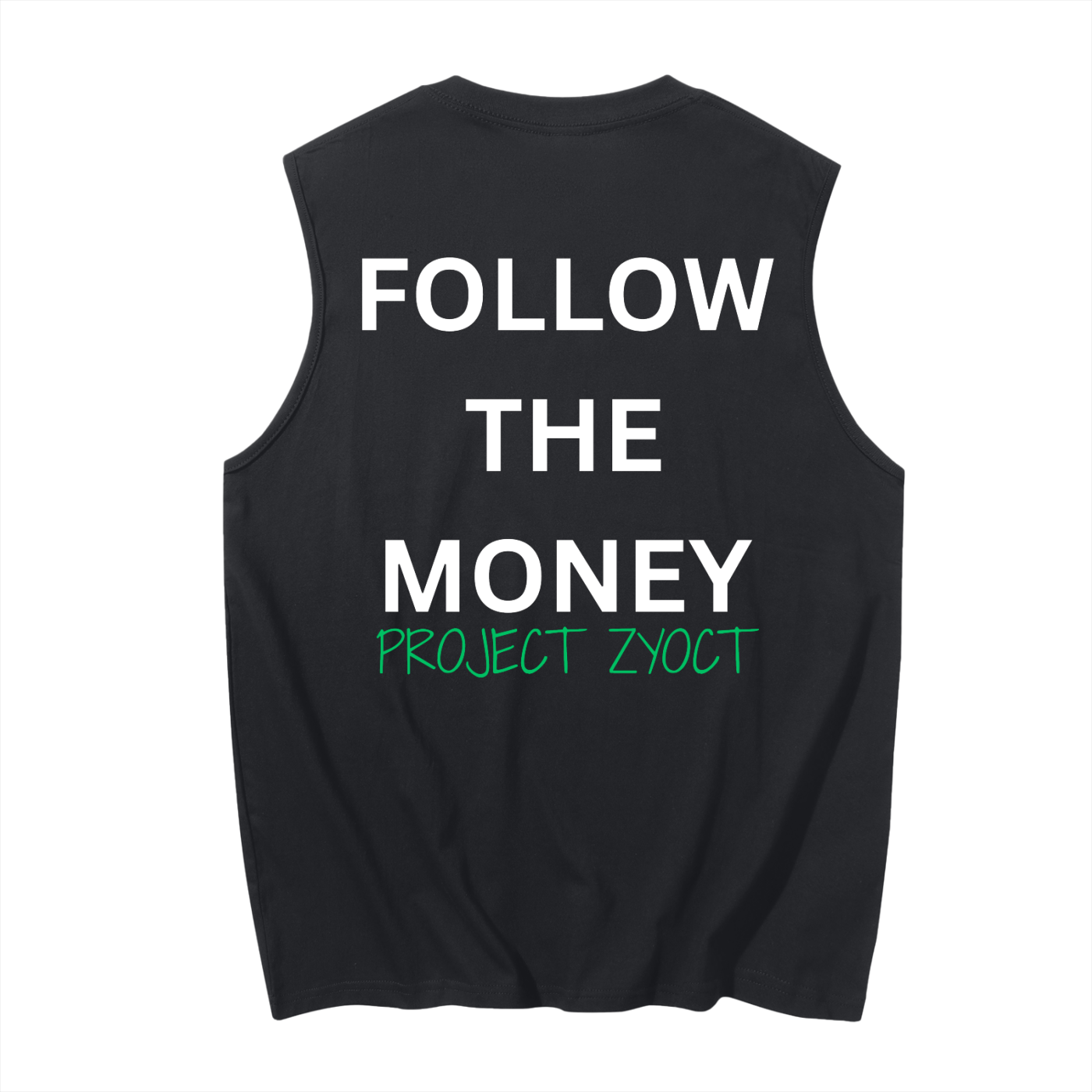 "Follow the Money " Cotton Tank Top