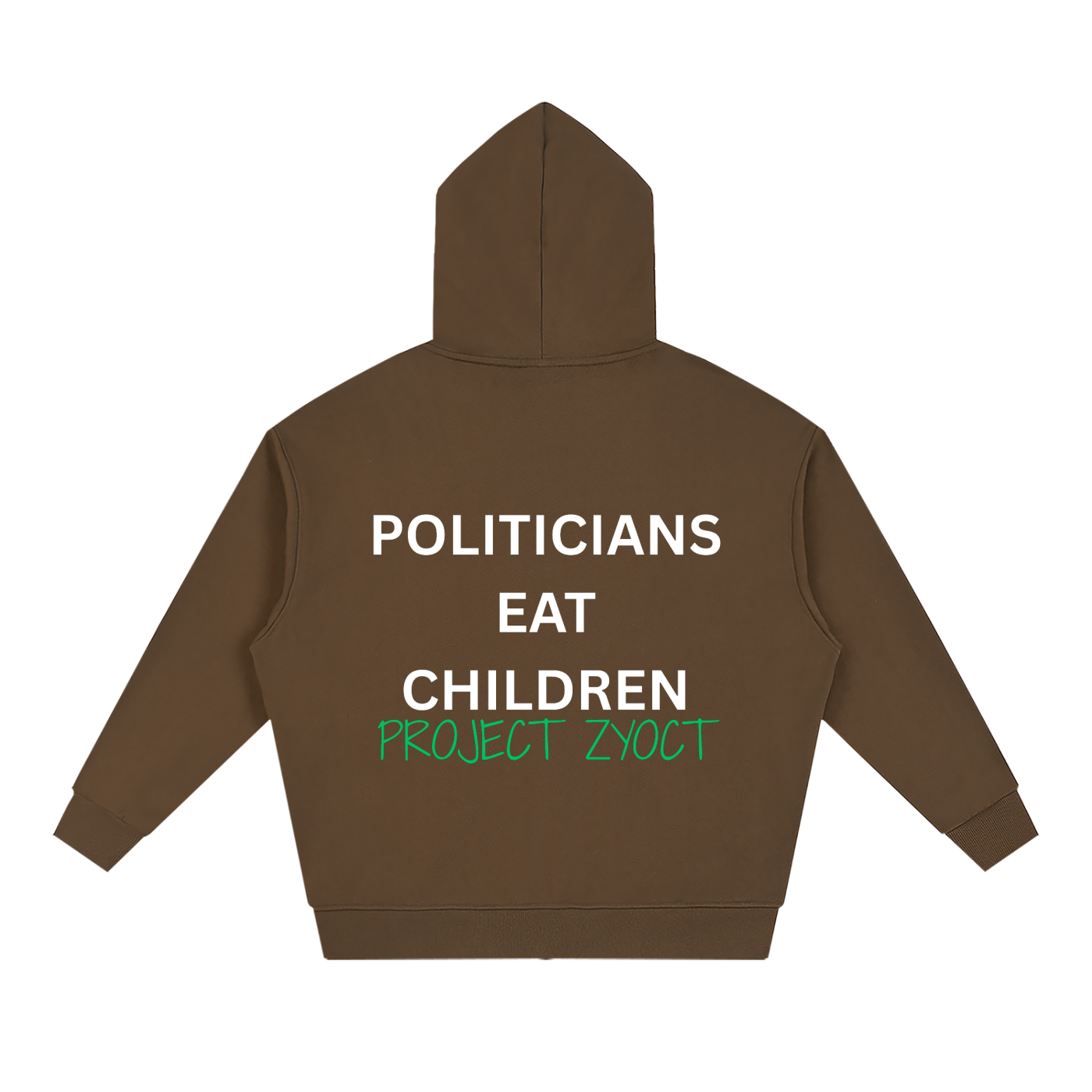 "Politicians Eat Children" Full Zip Hoodie