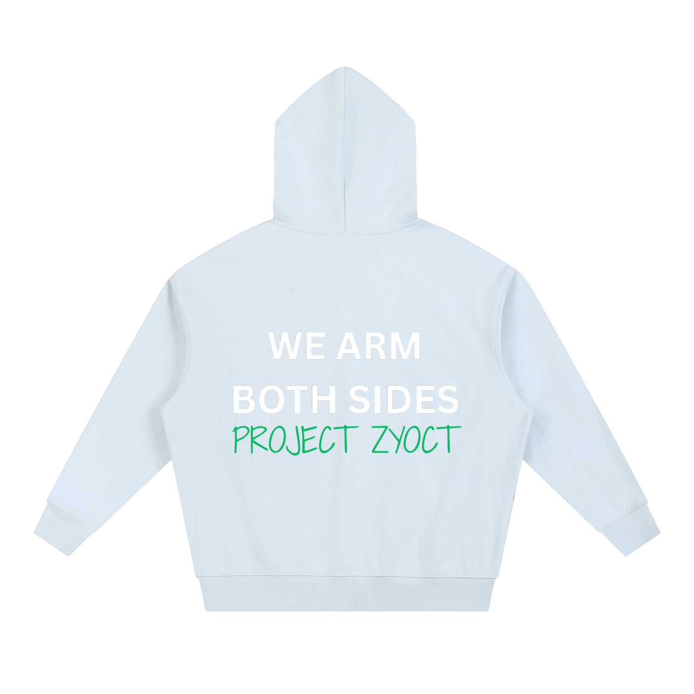 "We Arm Both Sides" Heavyweight Hoodie