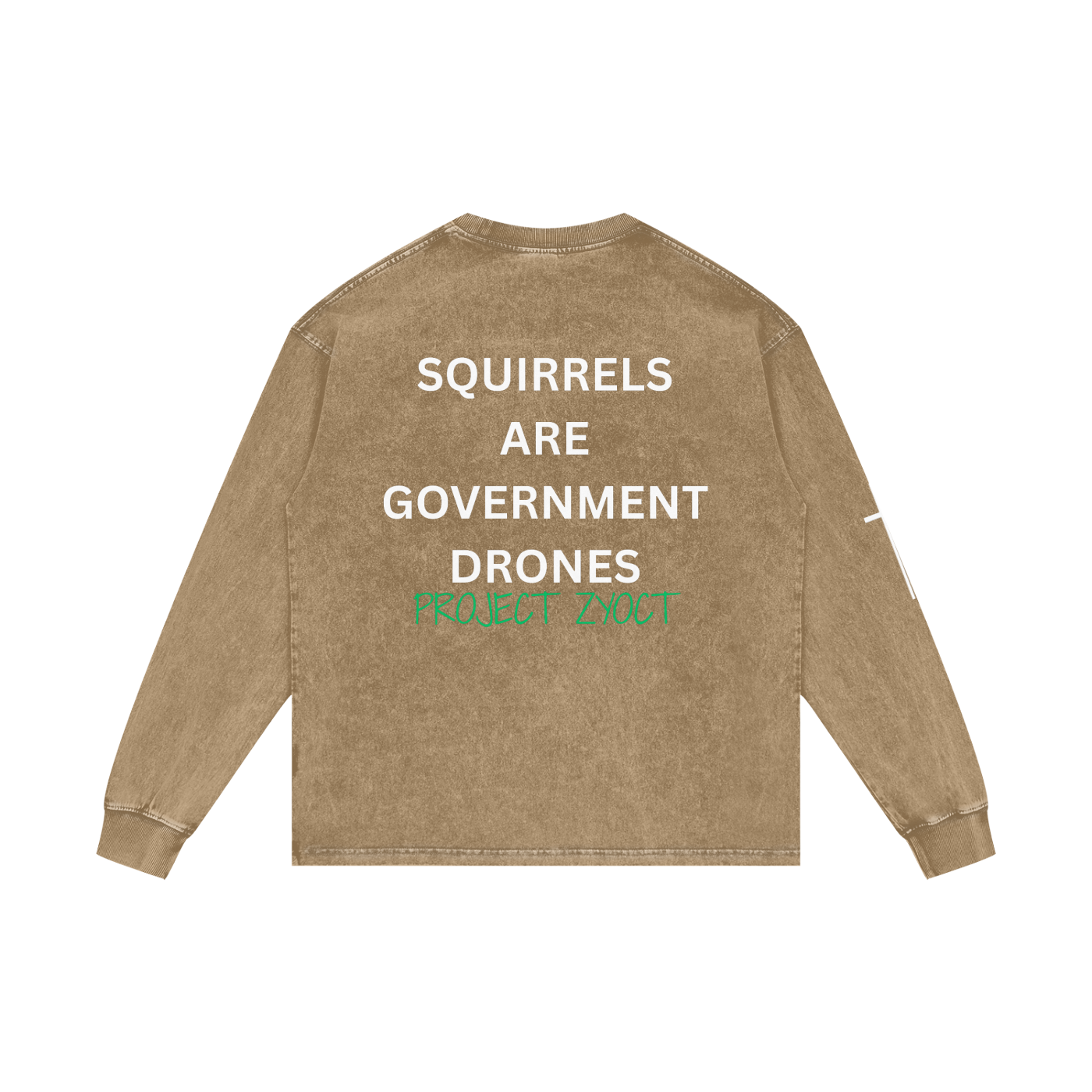 "Squirrels Are Government Drones" Acid Wash Long Sleeve
