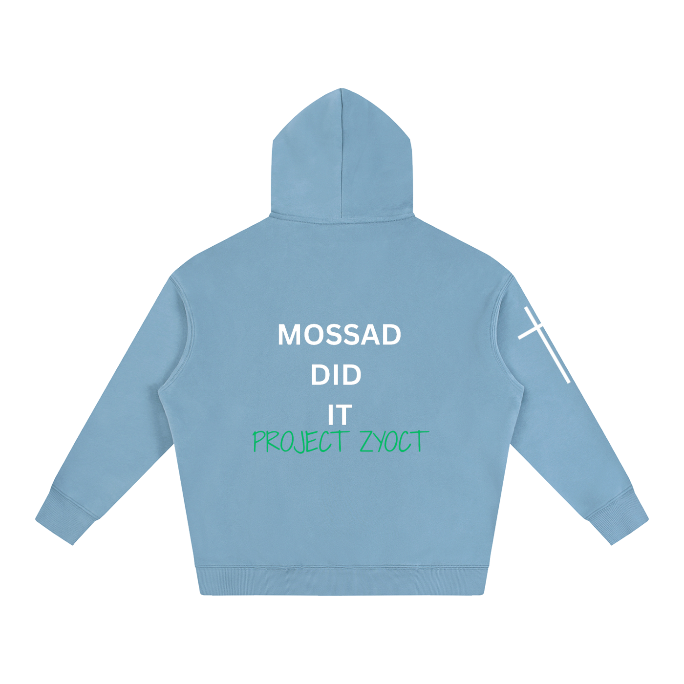 "Mossad Did It" Oversize Hoodie