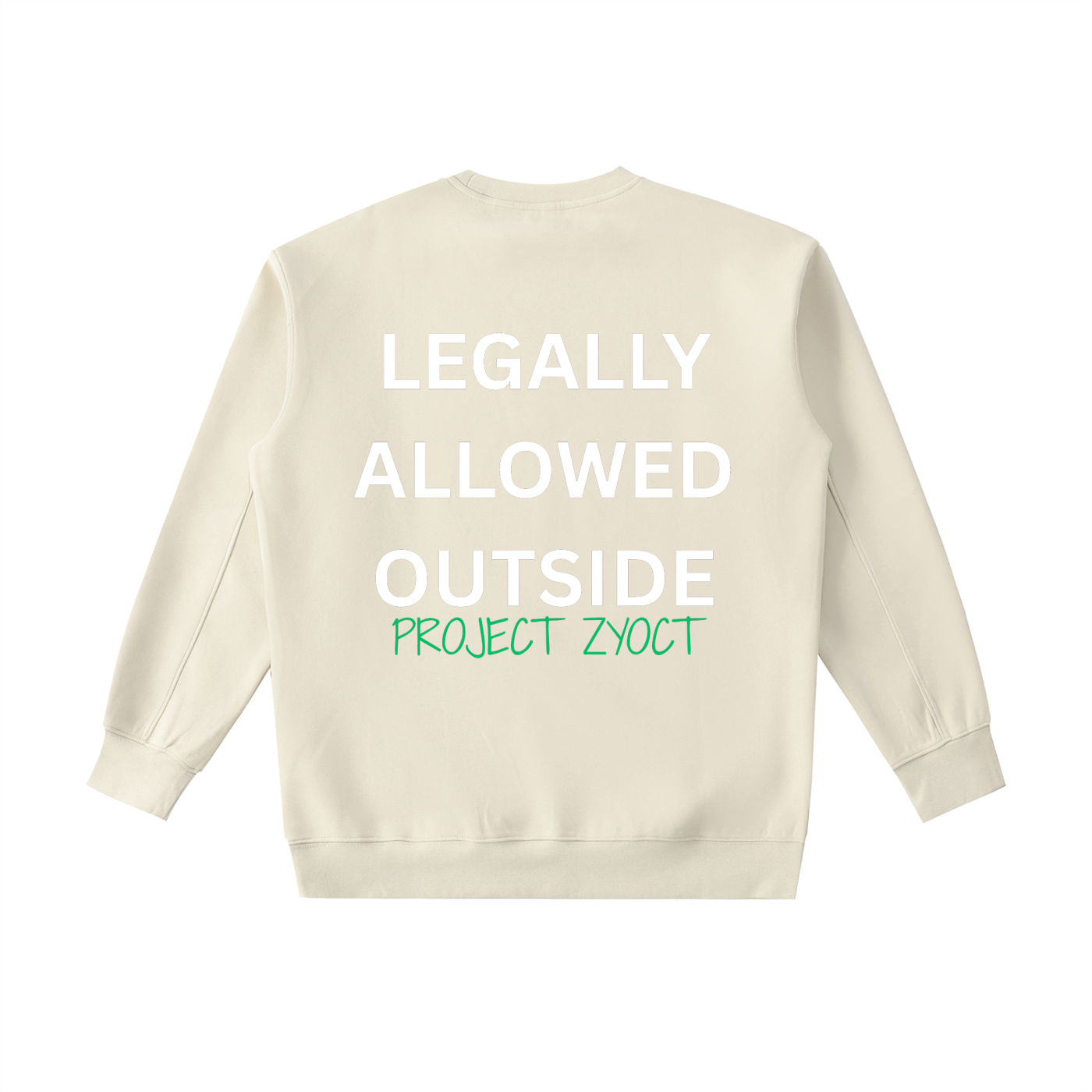 "Legally Allowed Outside" Heavyweight Sweatshirt