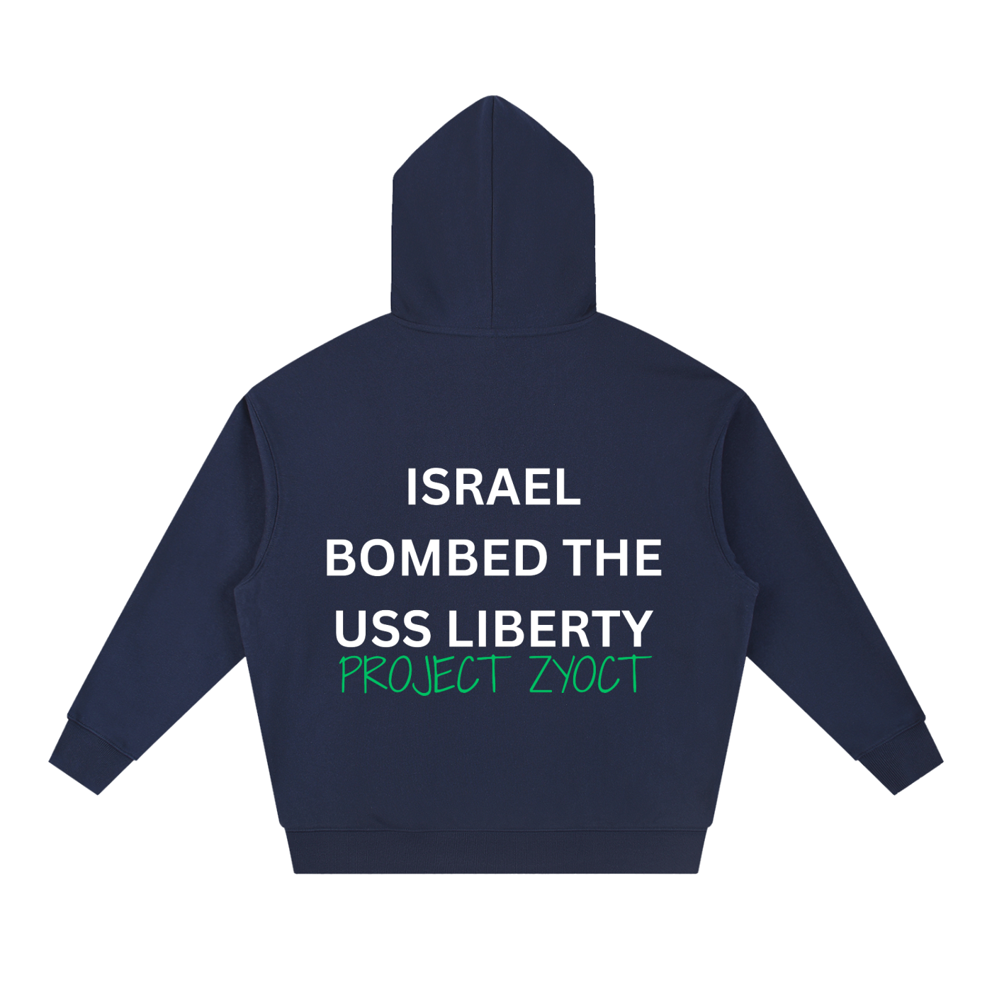 "Israel Bombed the USS Liberty" Heavyweight Hoodie