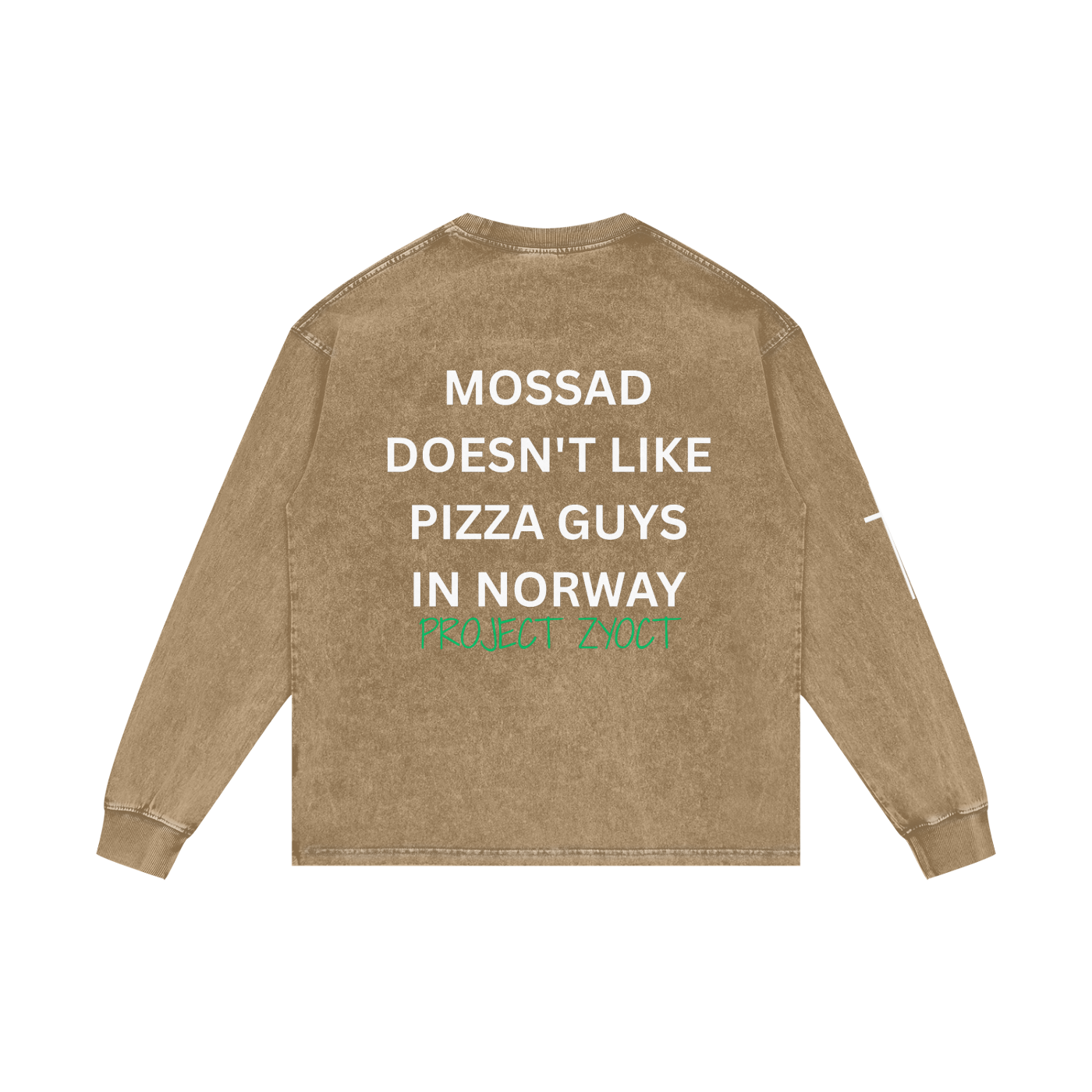"Mossad doesn't like pizza guys in Norway" Acid Wash Long Sleeve