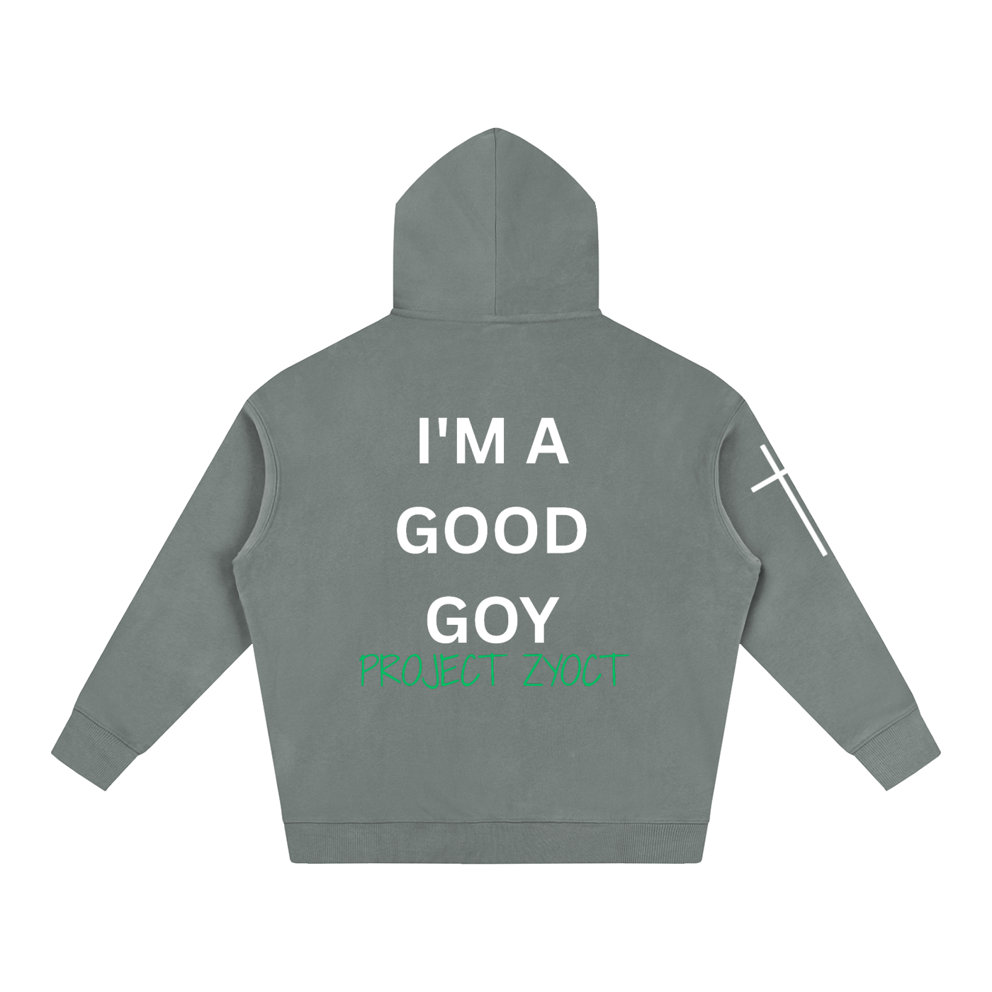 "I'm a Good Goy" Oversize Hoodie