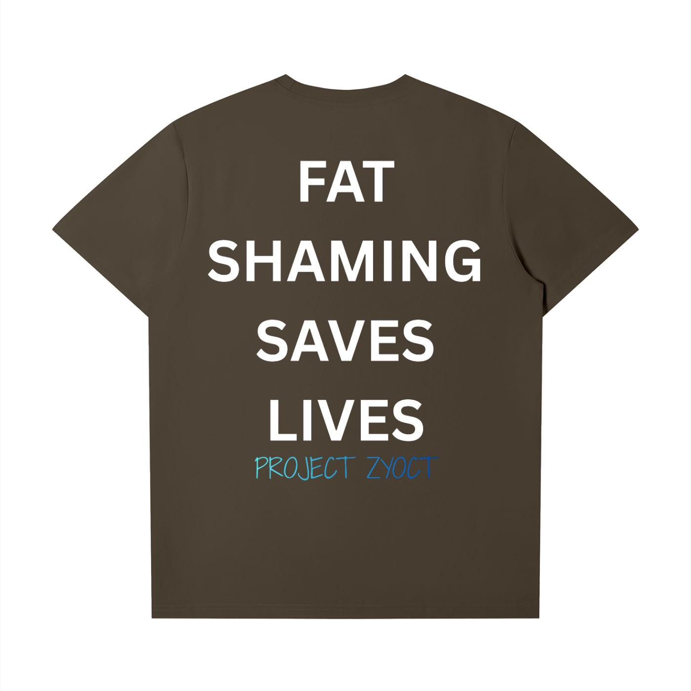 "Fat Shaming Saves Lives" T-Shirt