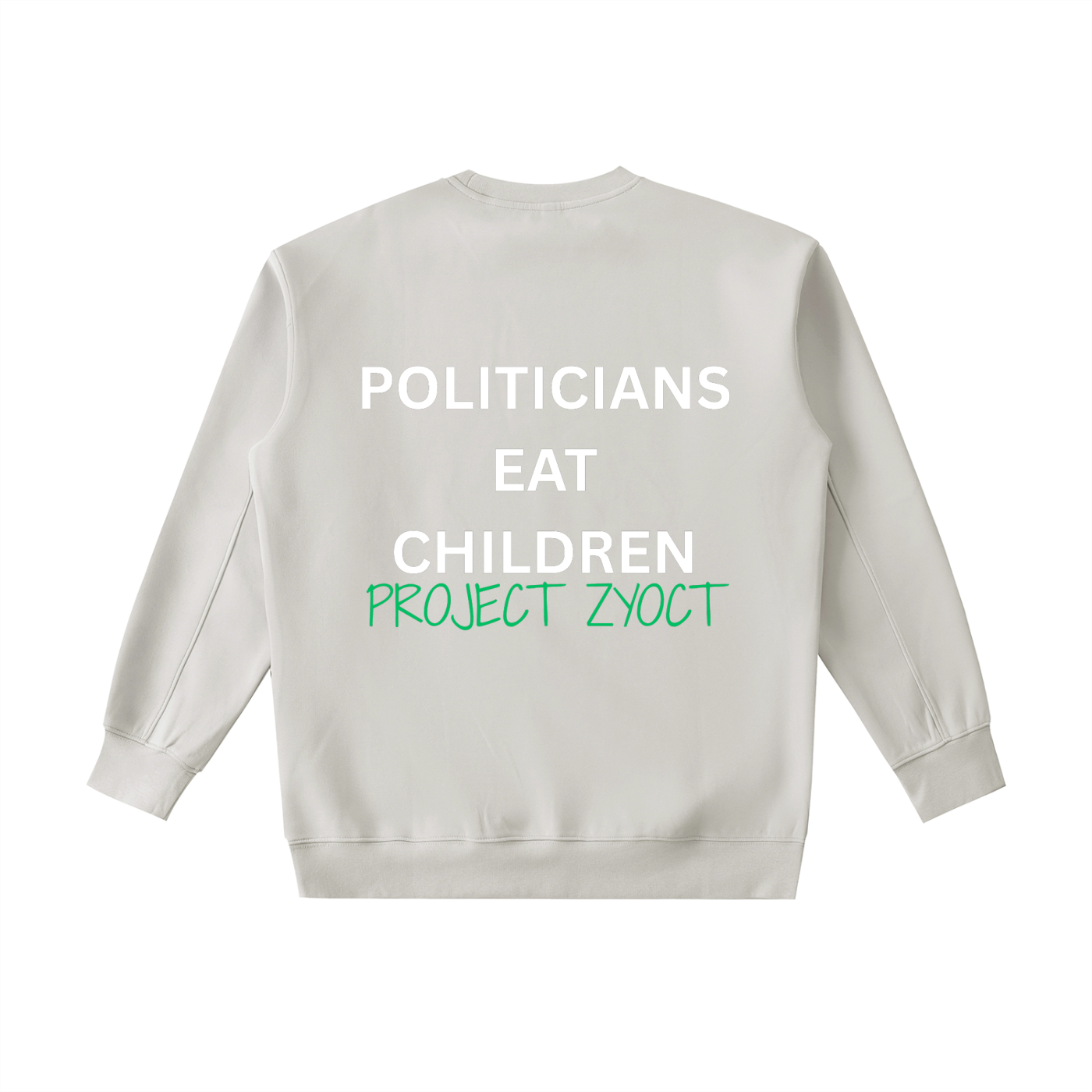 "Politicians Eat Children" Heavyweight Sweatshirt