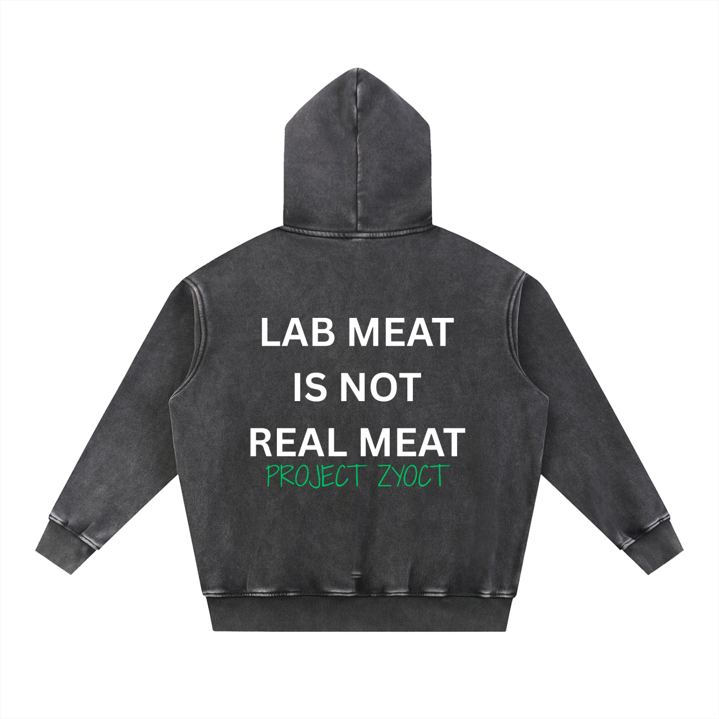 "Lab Meat is Not Real Meat" Snow Wash Oversize Hoodie