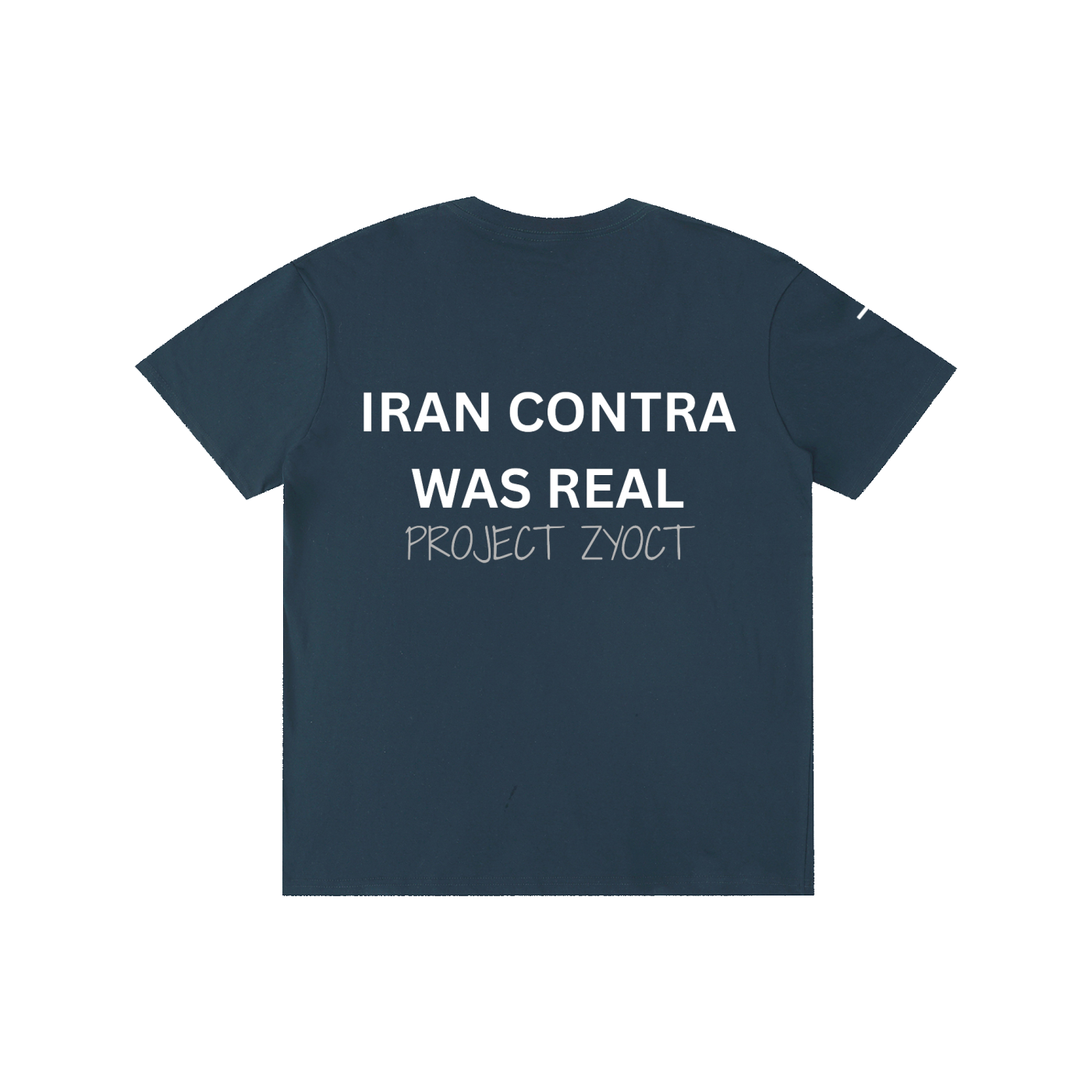 "Iran Contra Was Real" Cotton T-Shirt