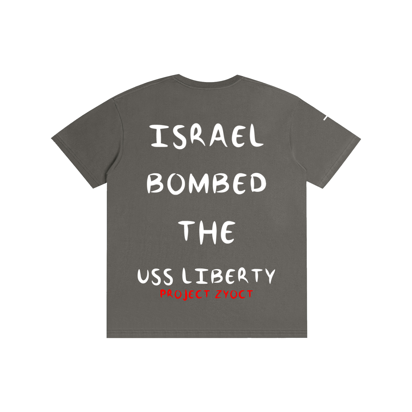 "Israel Bombed the USS Liberty" Cotton T-Shirt