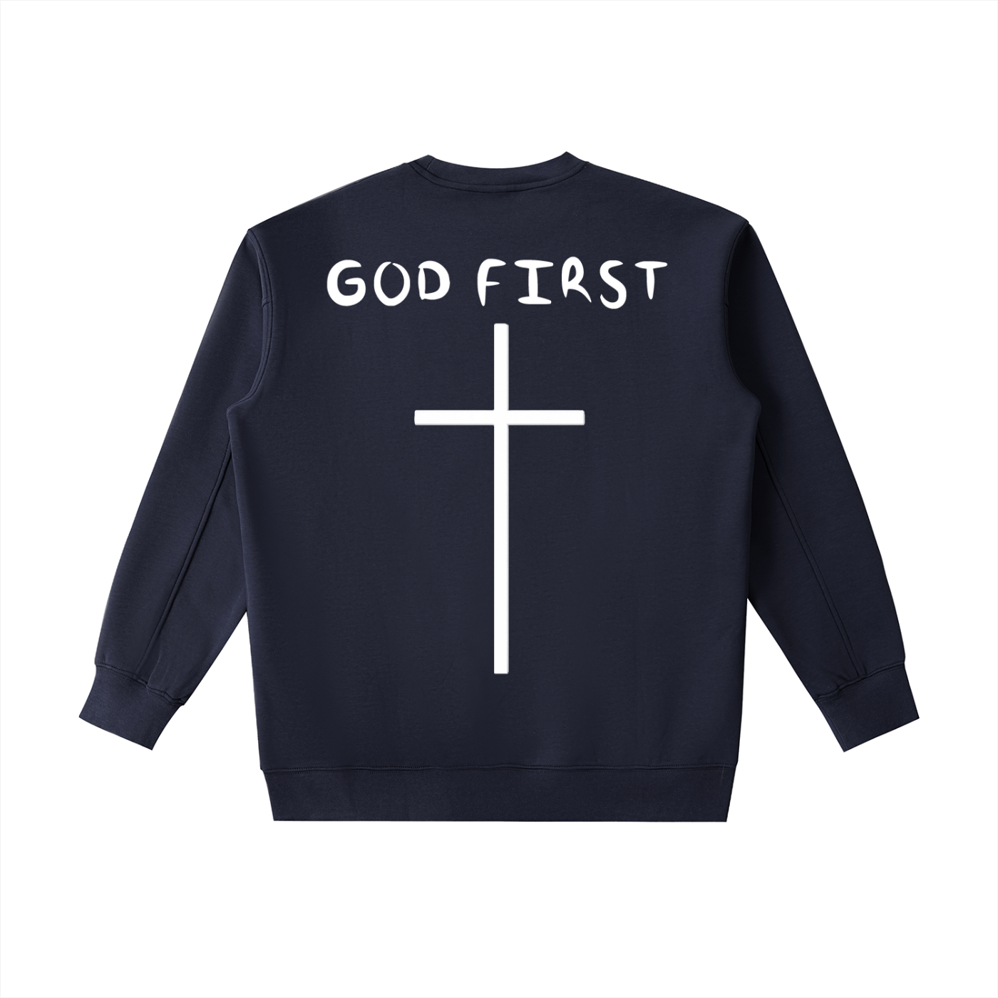 "GOD FIRST" Heavyweight Sweatshirt