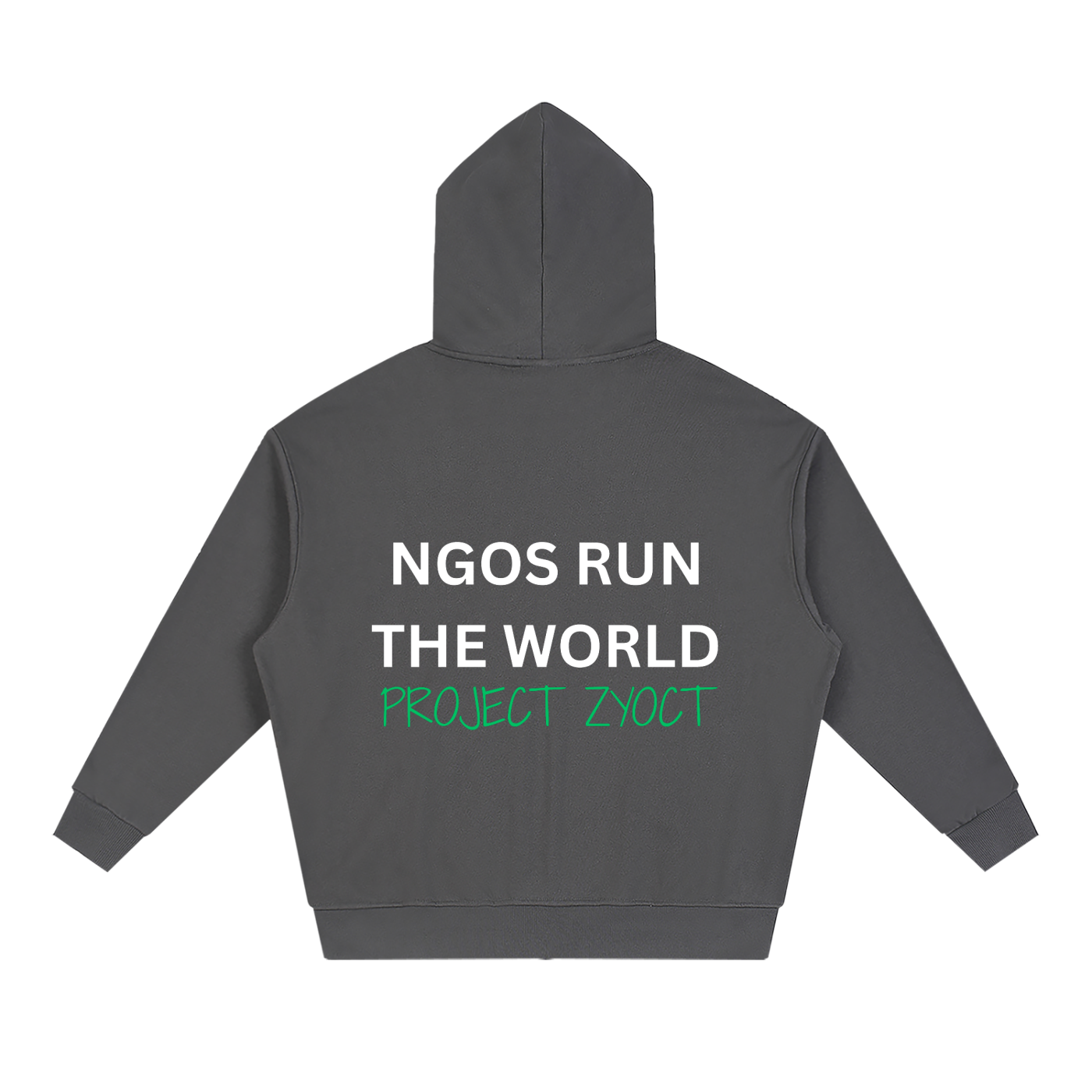 "NGOs Run the World" Full Zip Hoodie