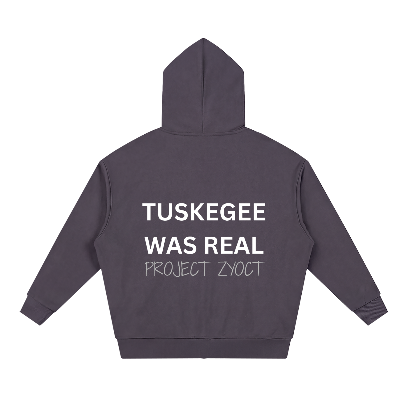 "Tuskegee Was Real" Full Zip Hoodie