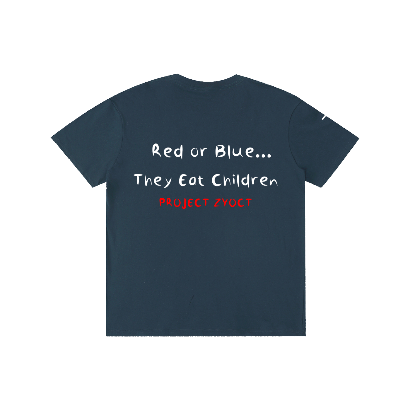 "Red or Blue... They Eat Children" Cotton T-Shirt