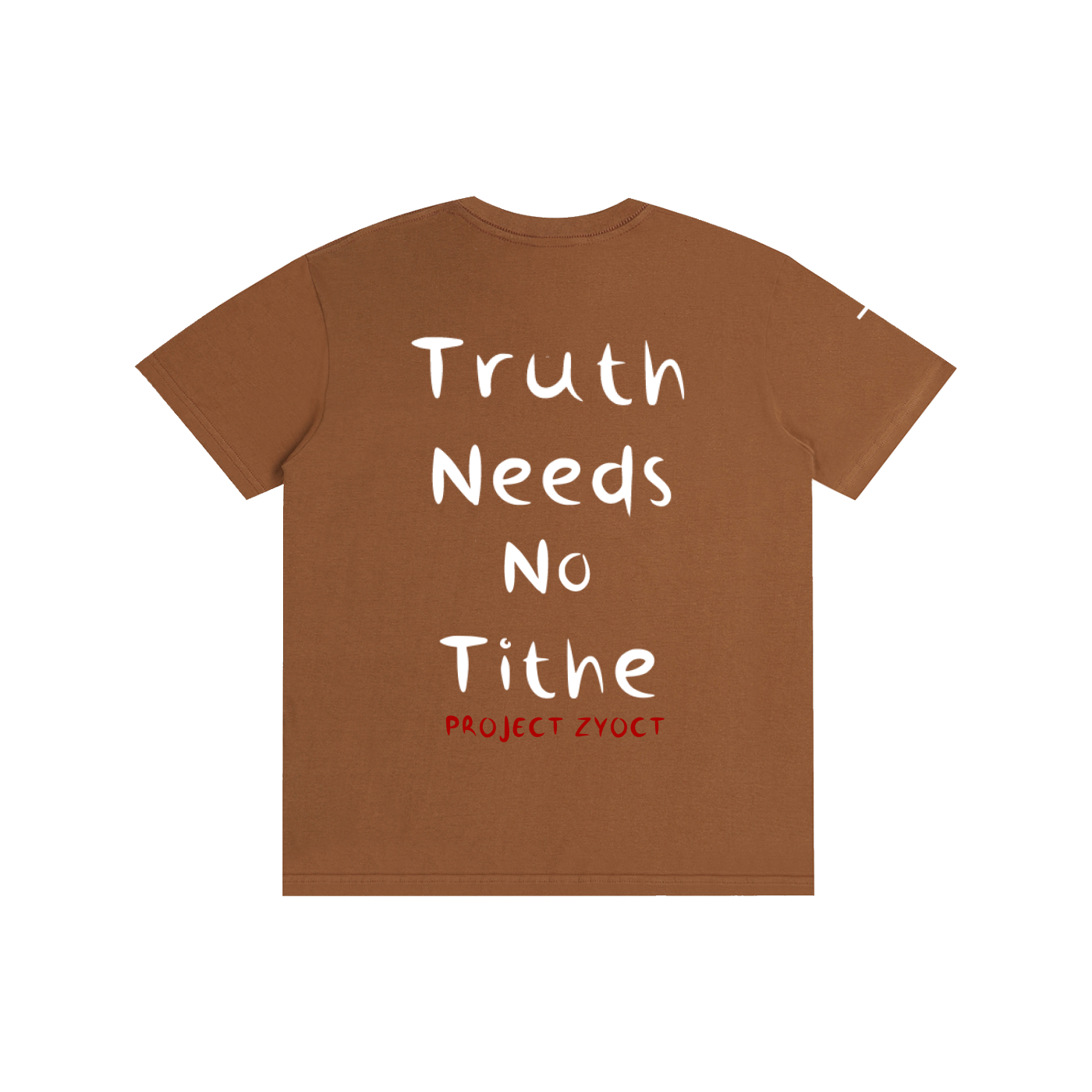 "Truth Needs No Tithe" Cotton T-Shirt