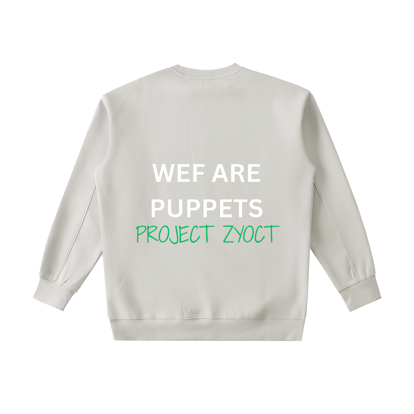 "WEF Are Puppets" Heavyweight Sweatshirt