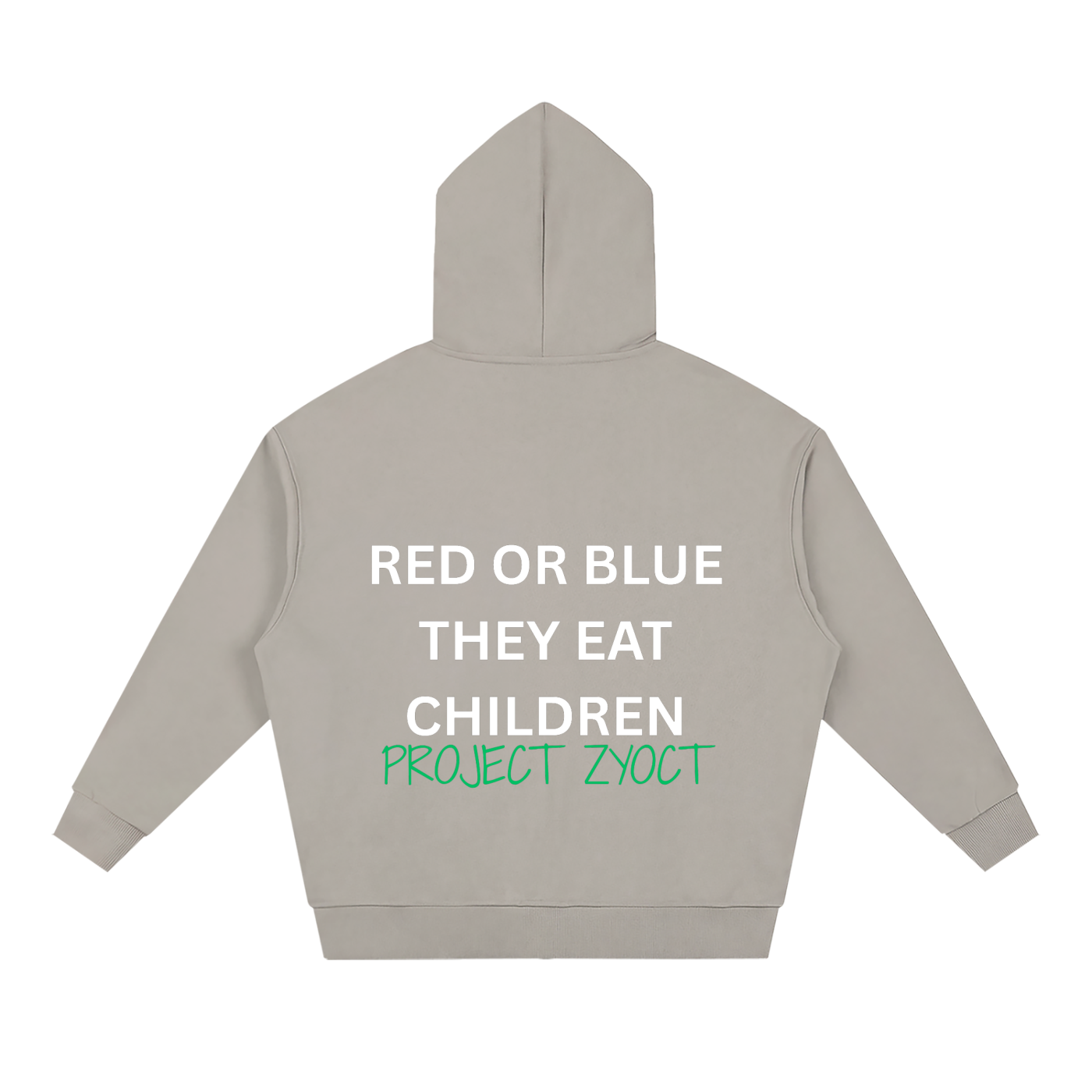 "Red or Blue They Eat Children" Full Zip Hoodie