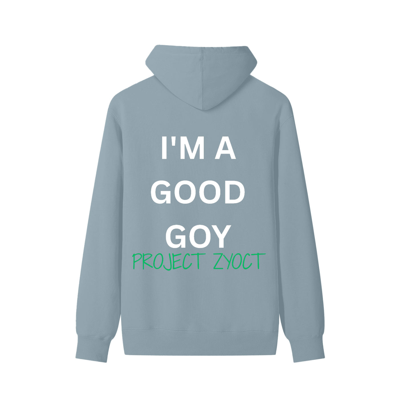 "I'm a Good Goy" Classic Cotton Hoodie
