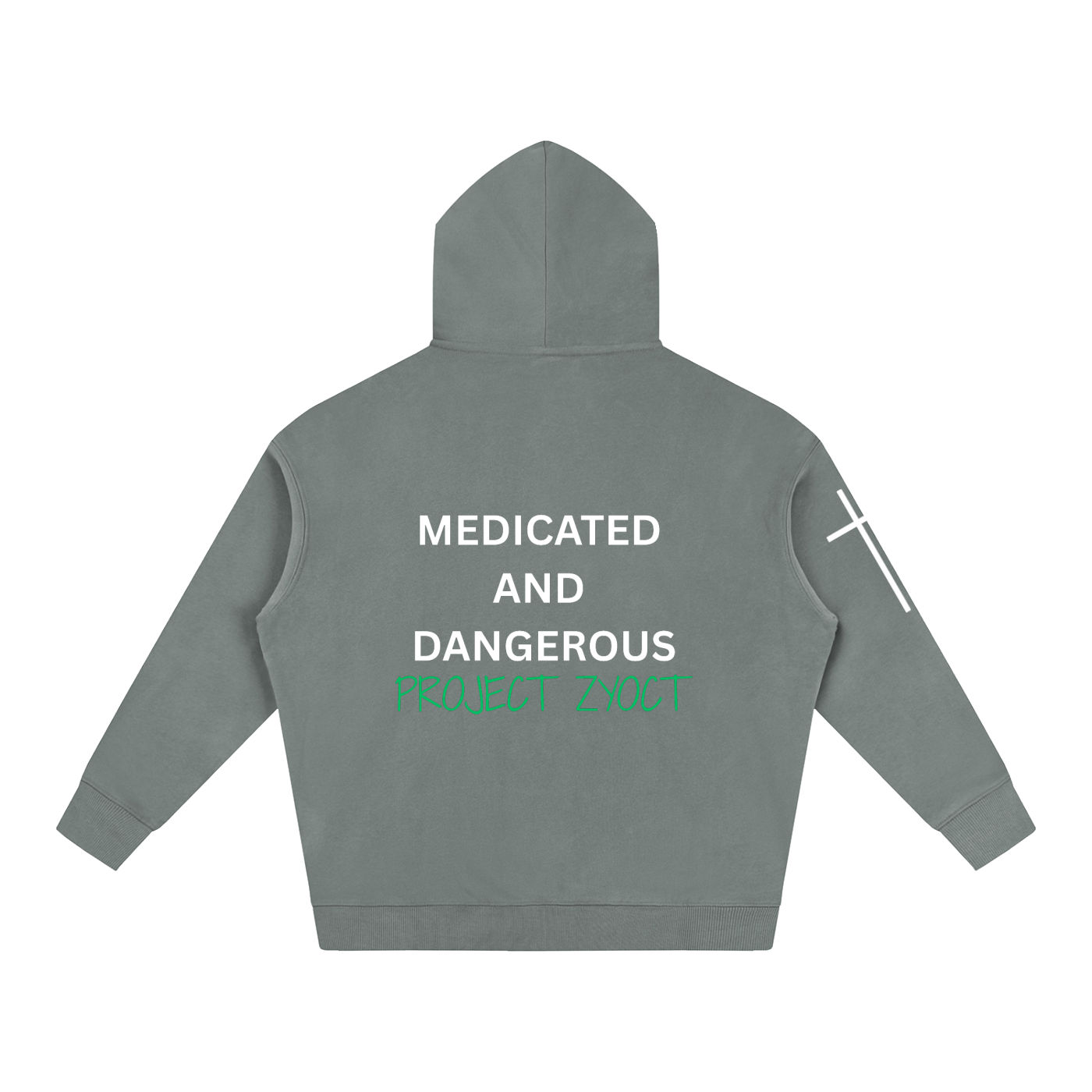 "Medicated and Dangerous" Oversize Hoodie