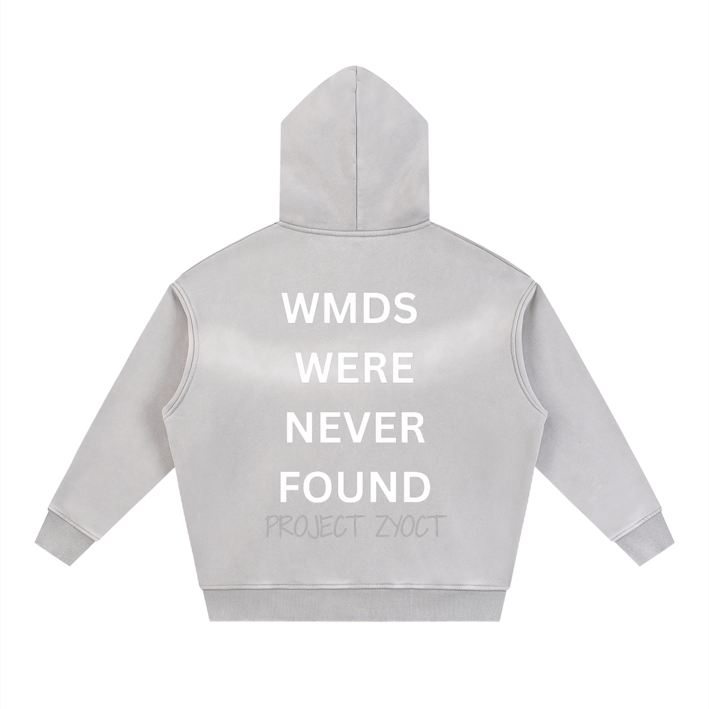"WMDs Were Never Found" Faded Zipper Hoodie