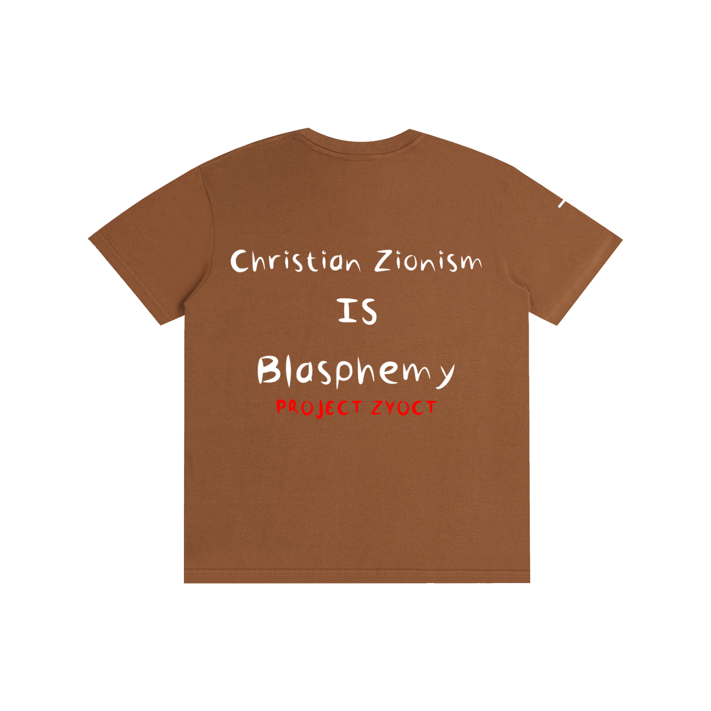 "Christian Zionism = Blasphemy" Cotton T-Shirt