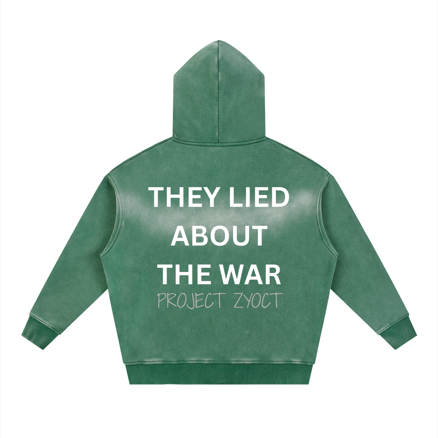 "They Lied About the War" Faded Zipper Hoodie