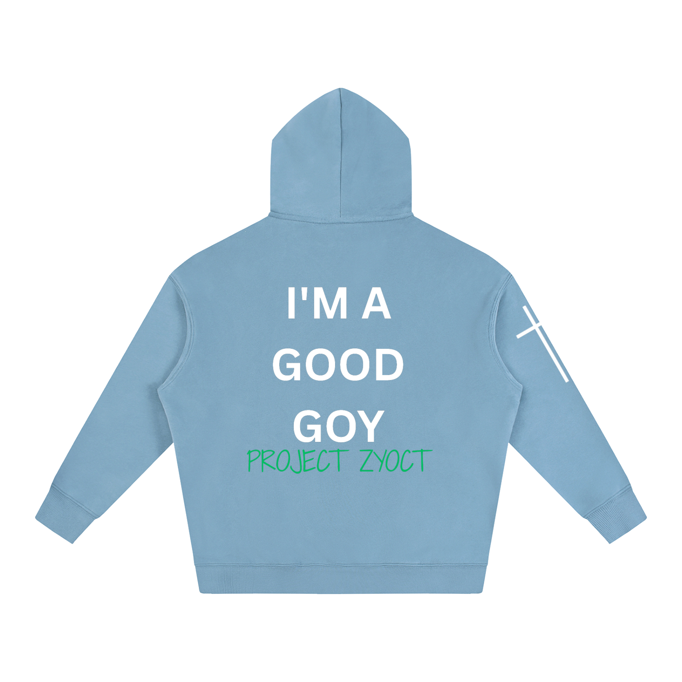 "I'm a Good Goy" Oversize Hoodie