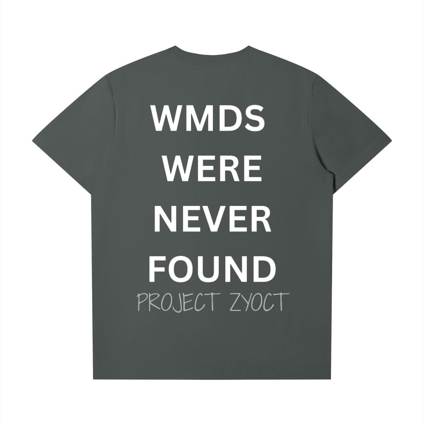 "WMDs Were Never Found" T-Shirt