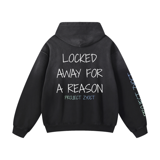 "LOCKED AWAY FOR A REASON" Heavyweight Sunfade Oversized Hoodie